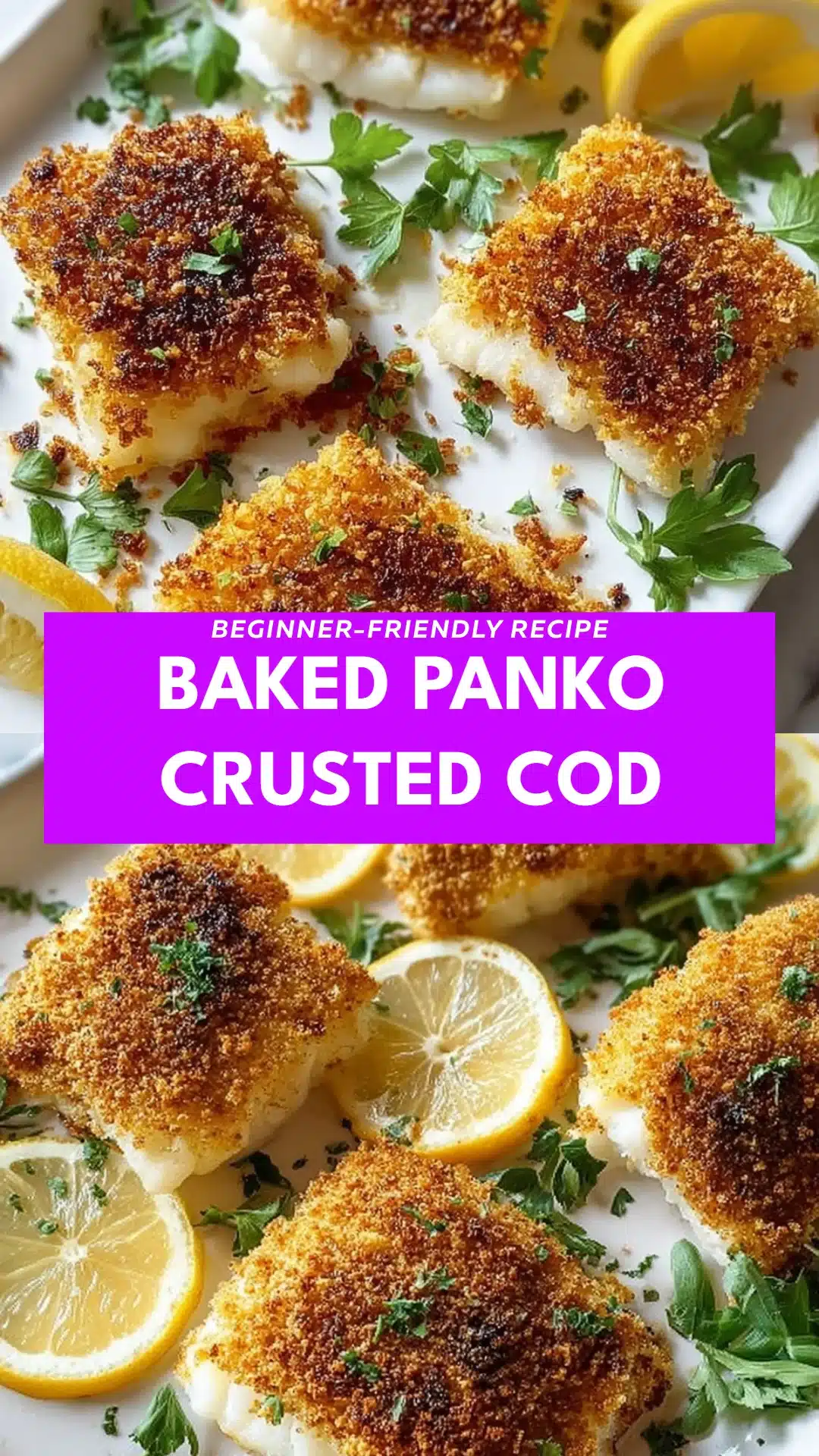 Baked Panko Crusted Cod