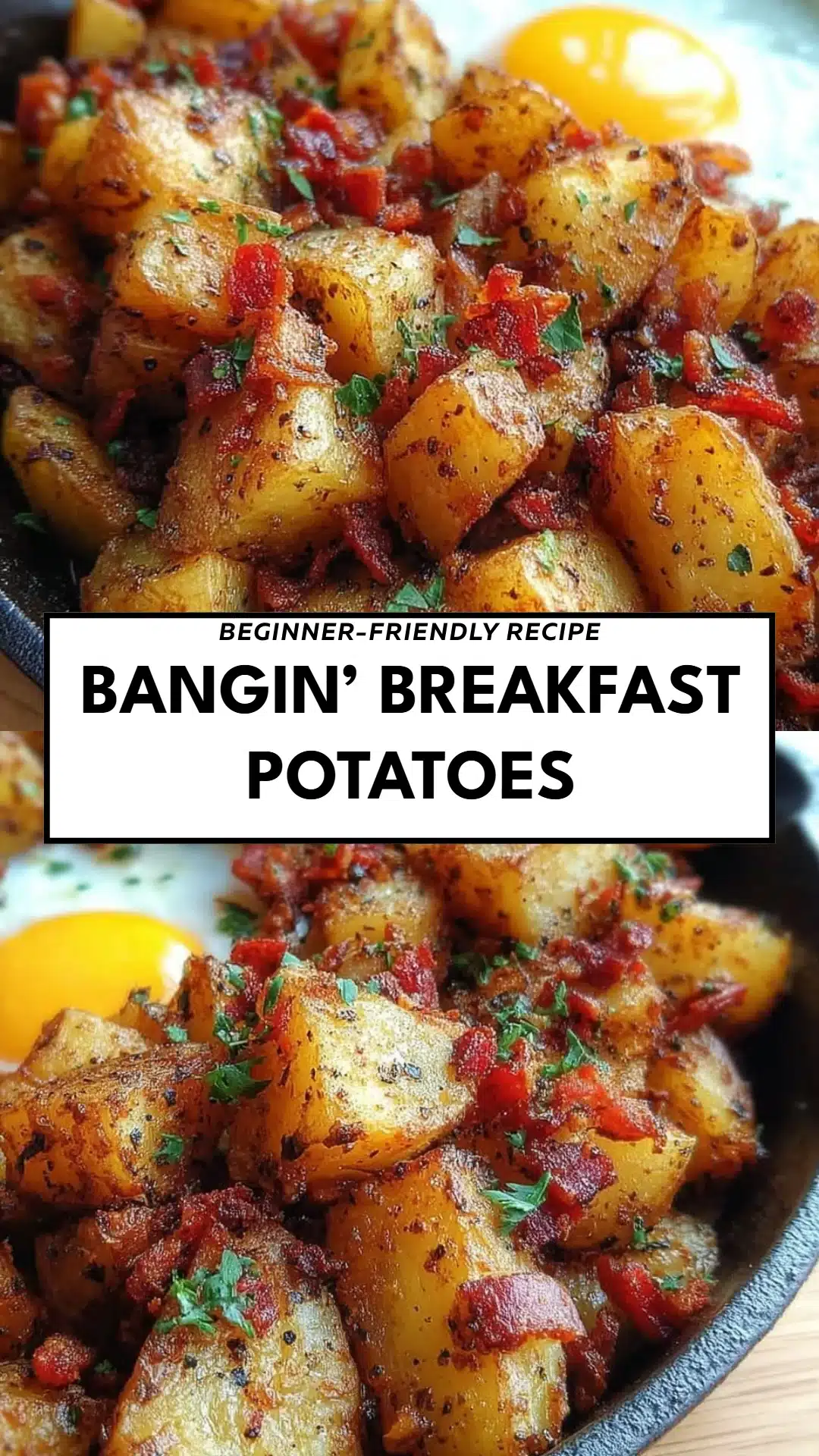 Bangin’ Breakfast Potatoes