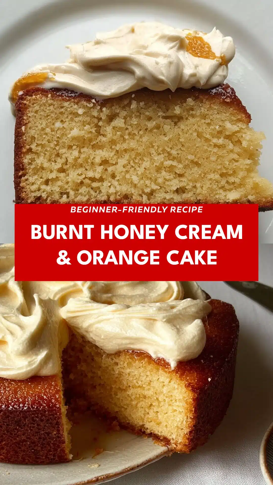 Burnt Honey Cream & Orange Cake