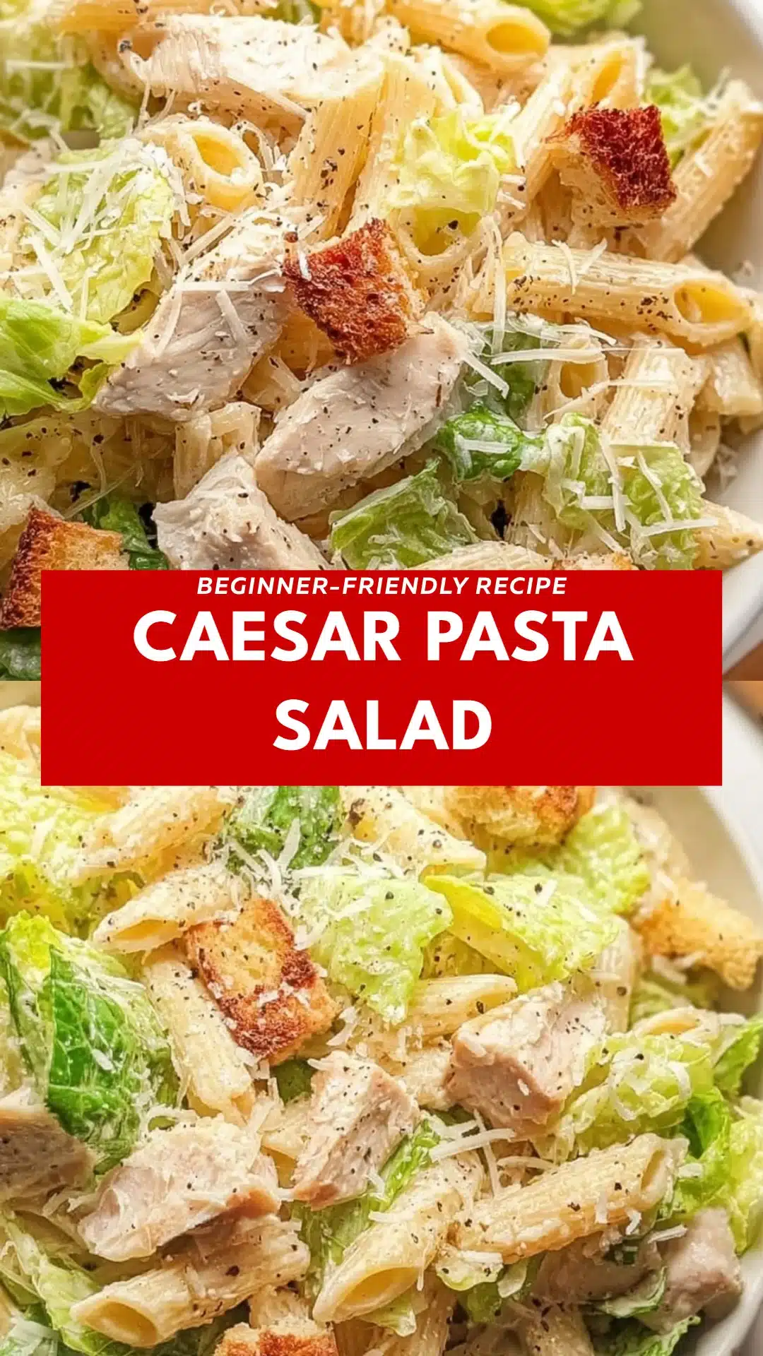 Caesar Pasta Salad