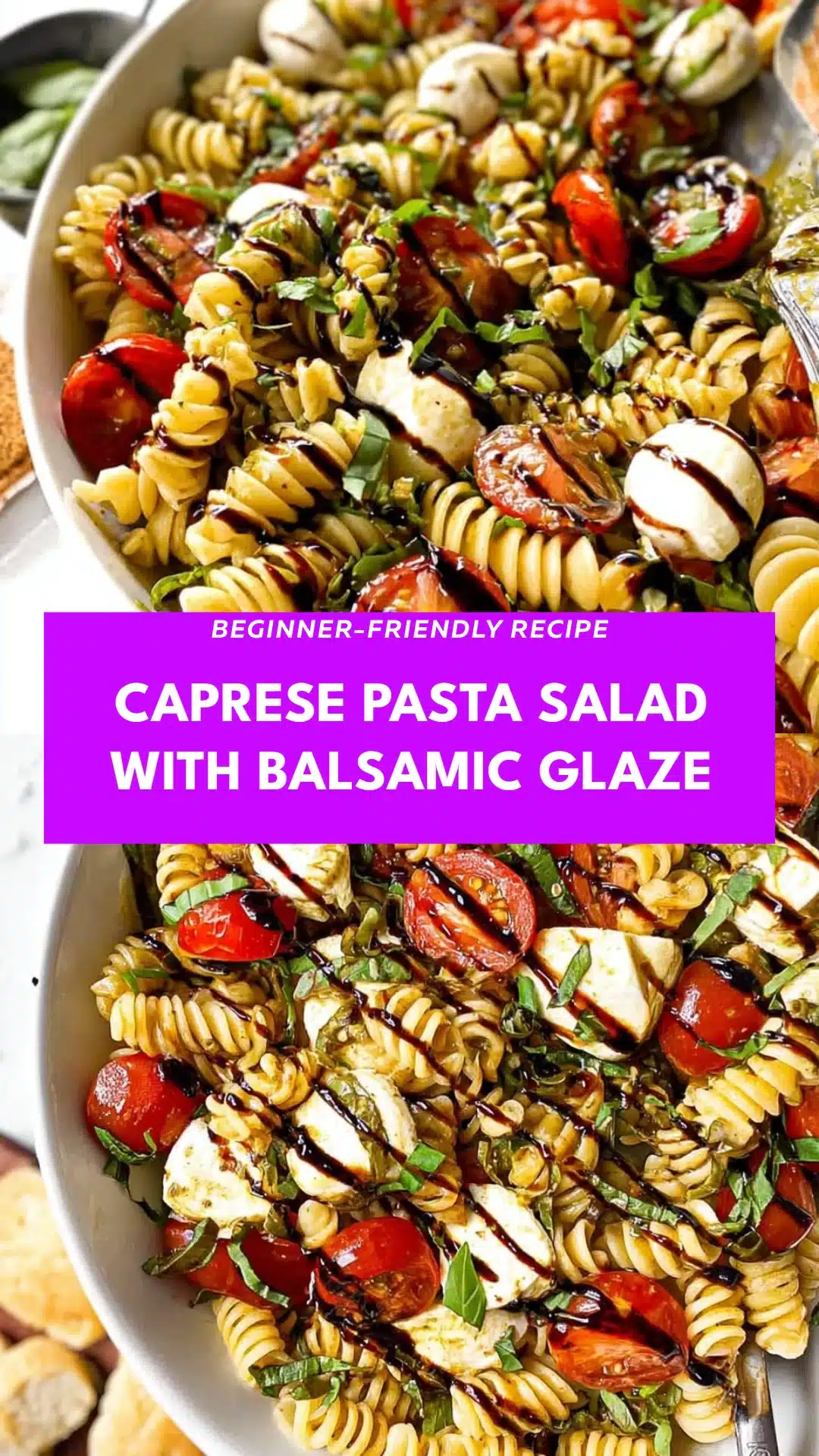 Caprese Pasta Salad with Balsamic Glaze