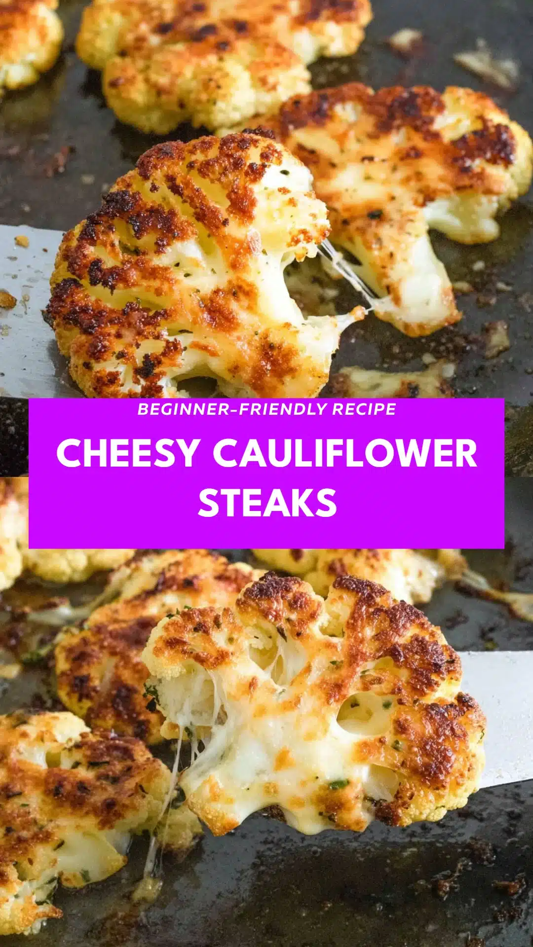 Cheesy Cauliflower Steaks