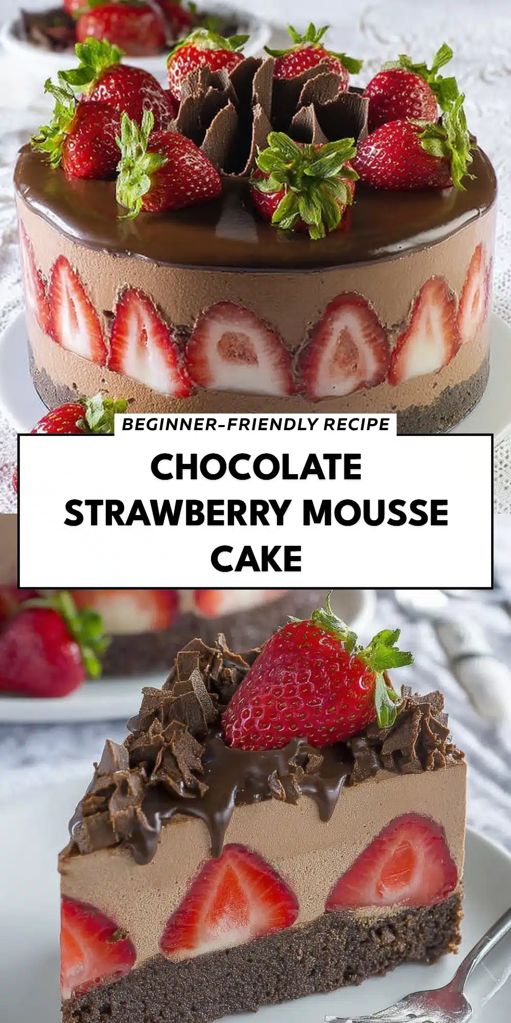 Chocolate Strawberry Mousse Cake