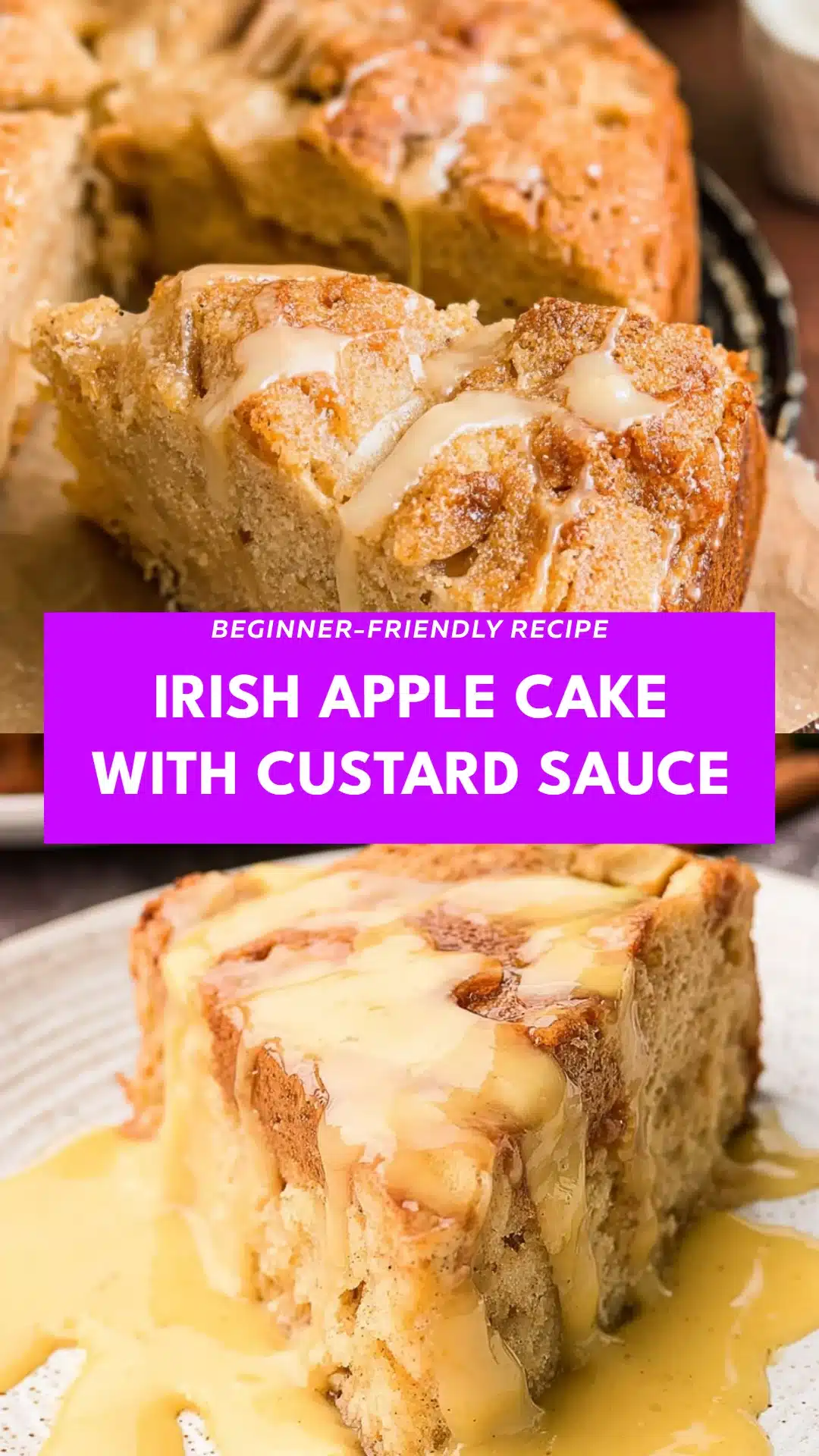 Irish Apple Cake with Custard Sauce