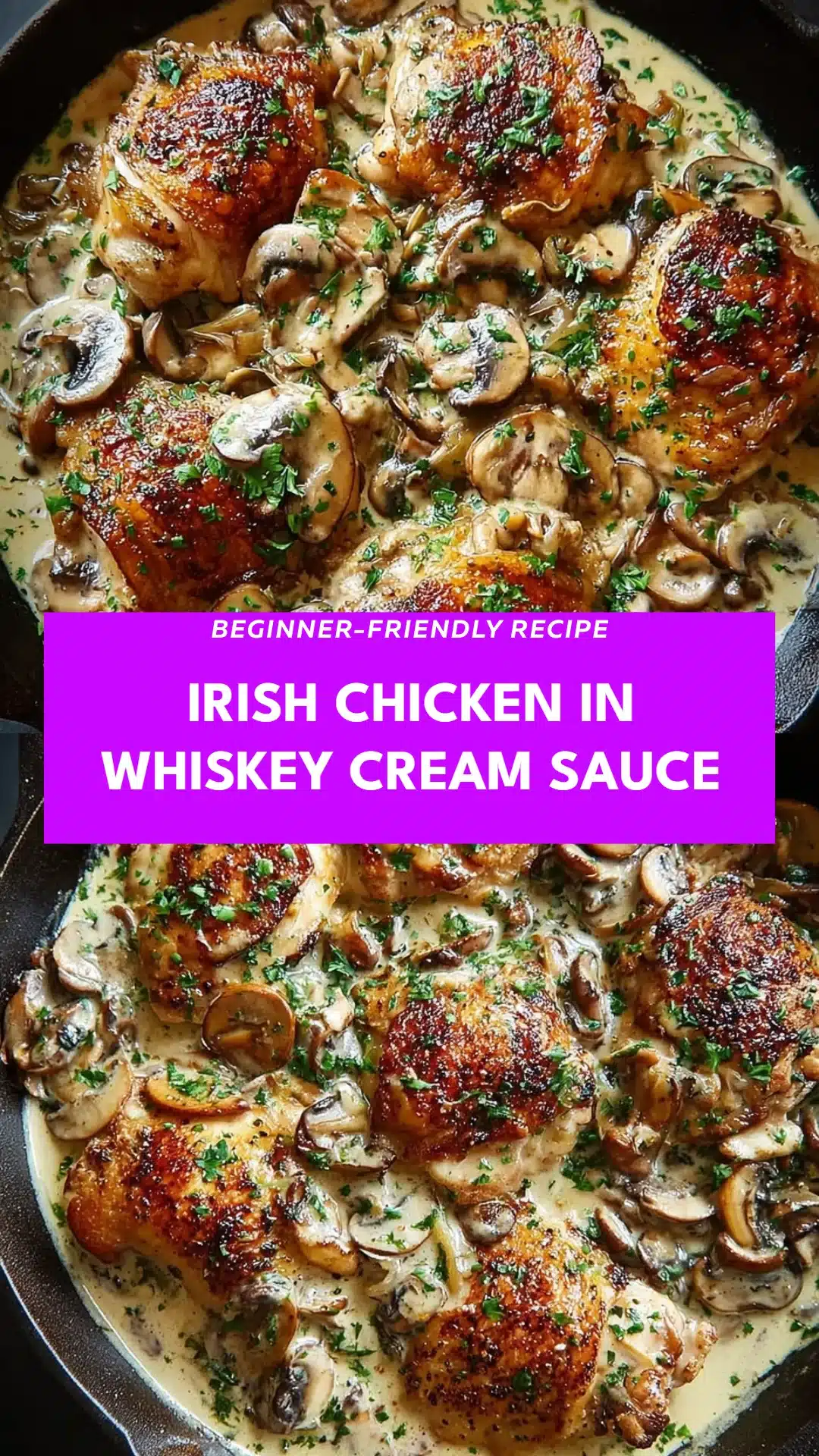 Irish Chicken in Whiskey Cream Sauce