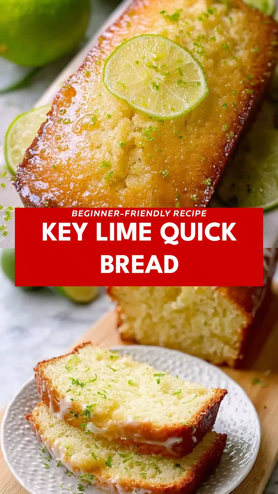 Key Lime Quick Bread