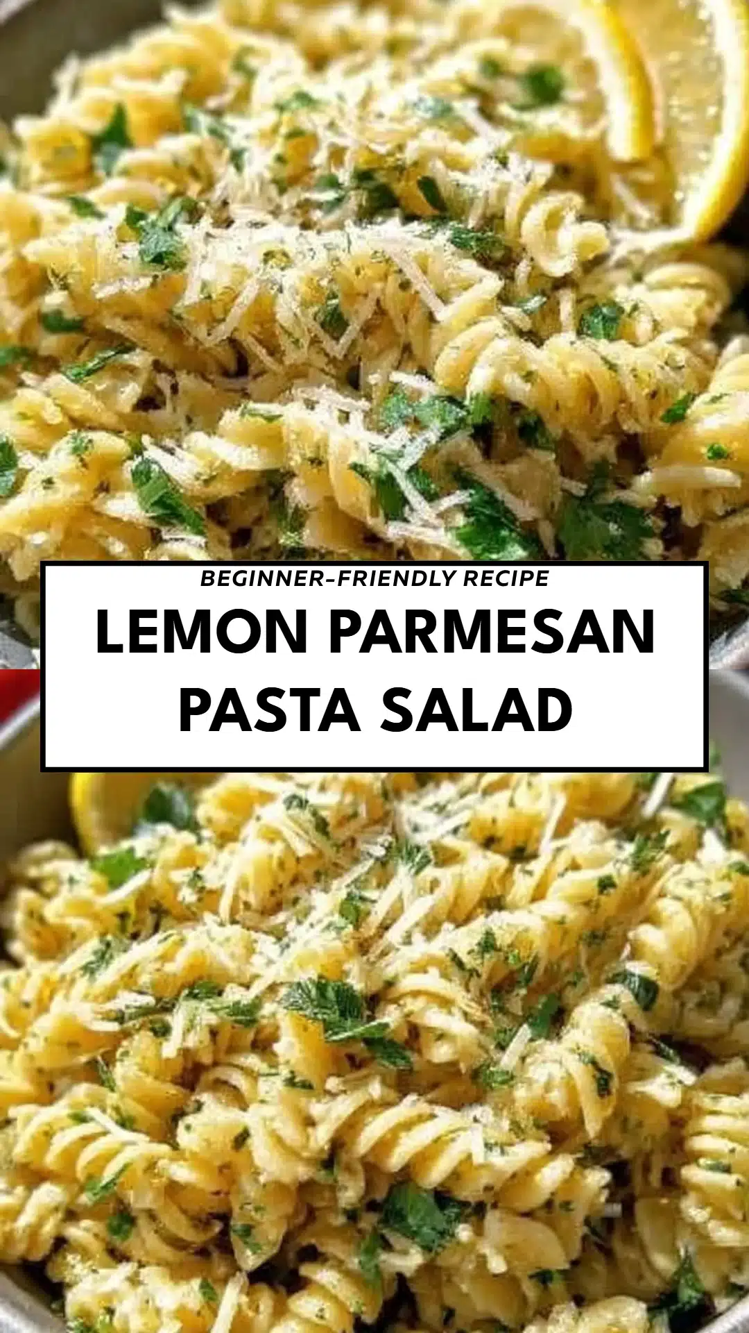 Lemon Parmesan Pasta Salad