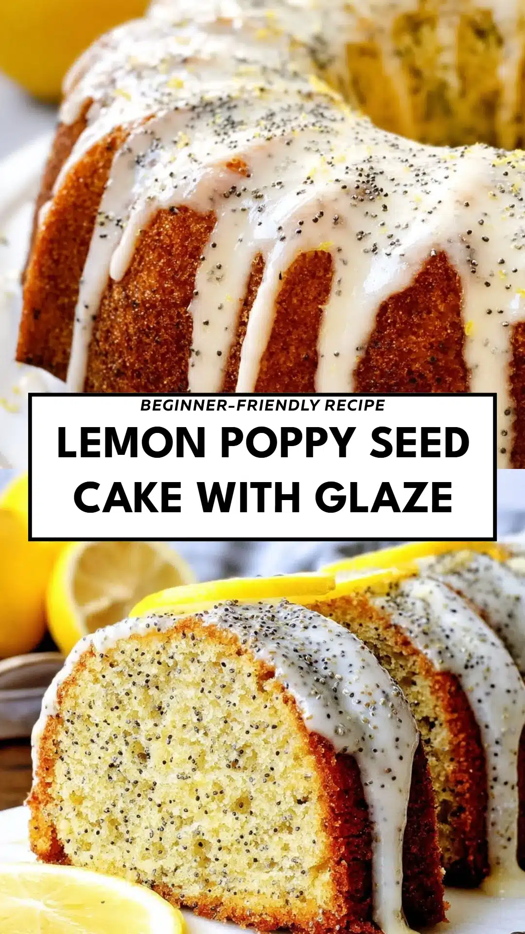Lemon Poppy Seed Cake with Glaze