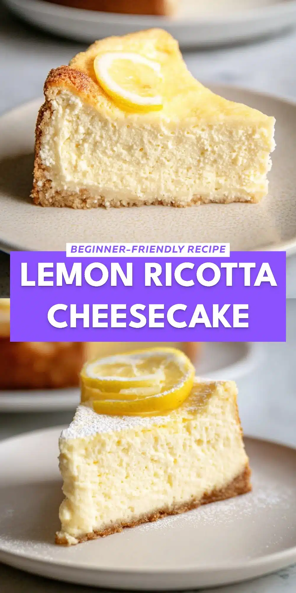 Lemon Ricotta Cheesecake