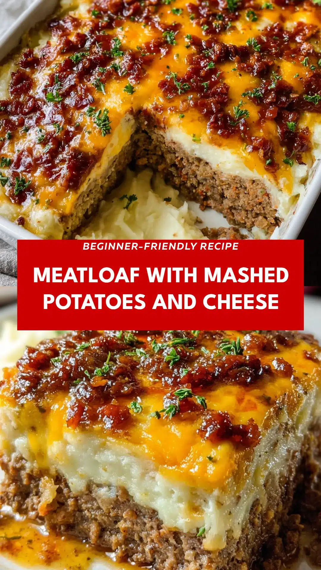 Meatloaf with Mashed Potatoes and Cheese