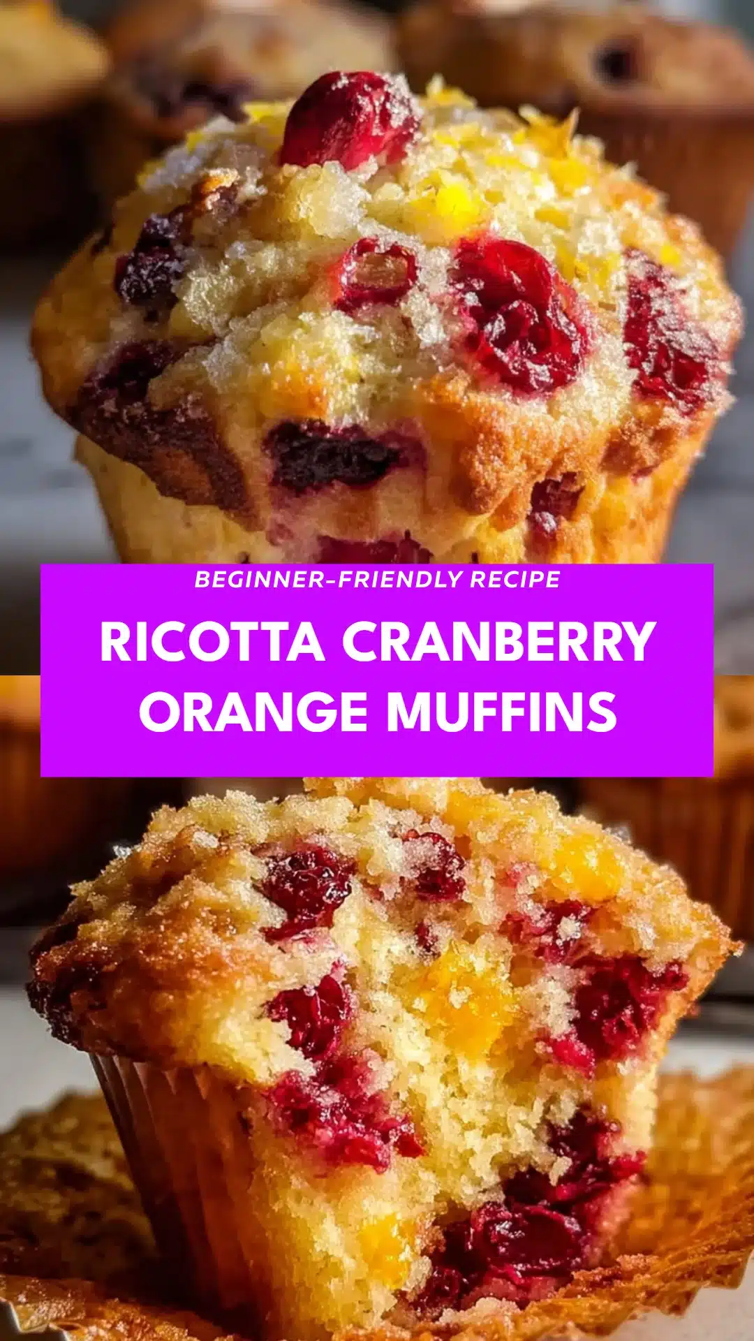 Ricotta Cranberry Orange Muffins