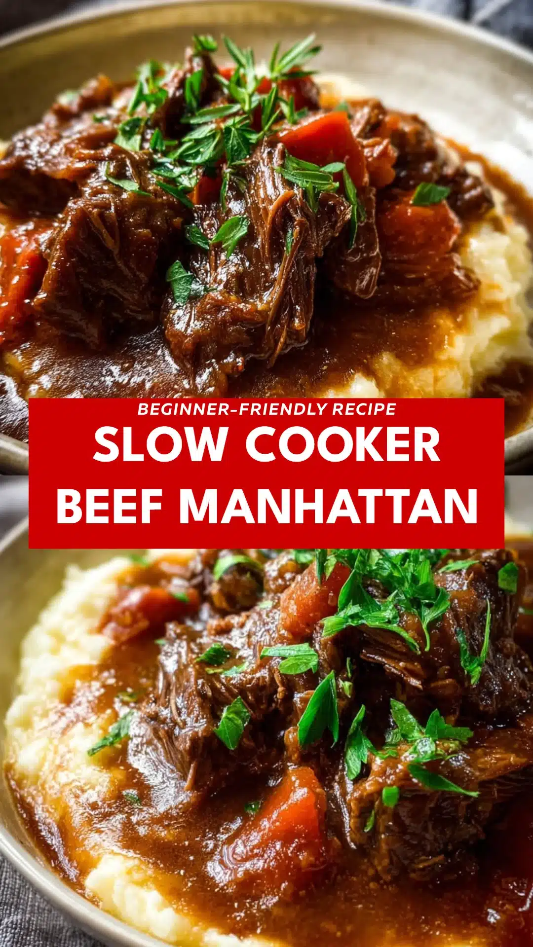 Slow Cooker Beef Manhattan