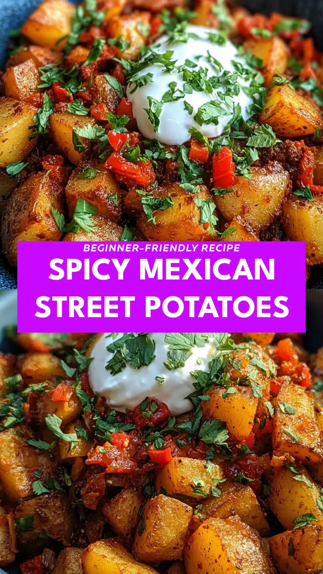 Spicy Mexican Street Potatoes