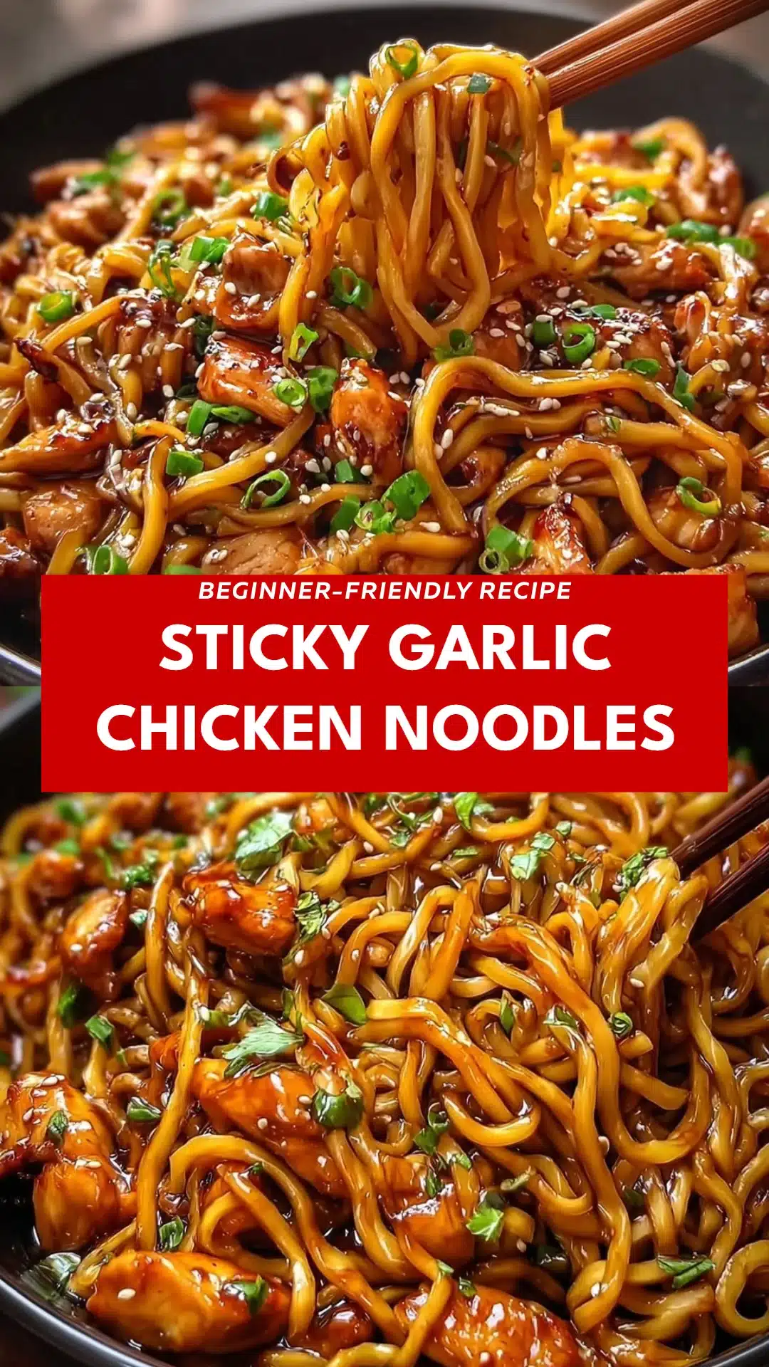 Sticky Garlic Chicken Noodles