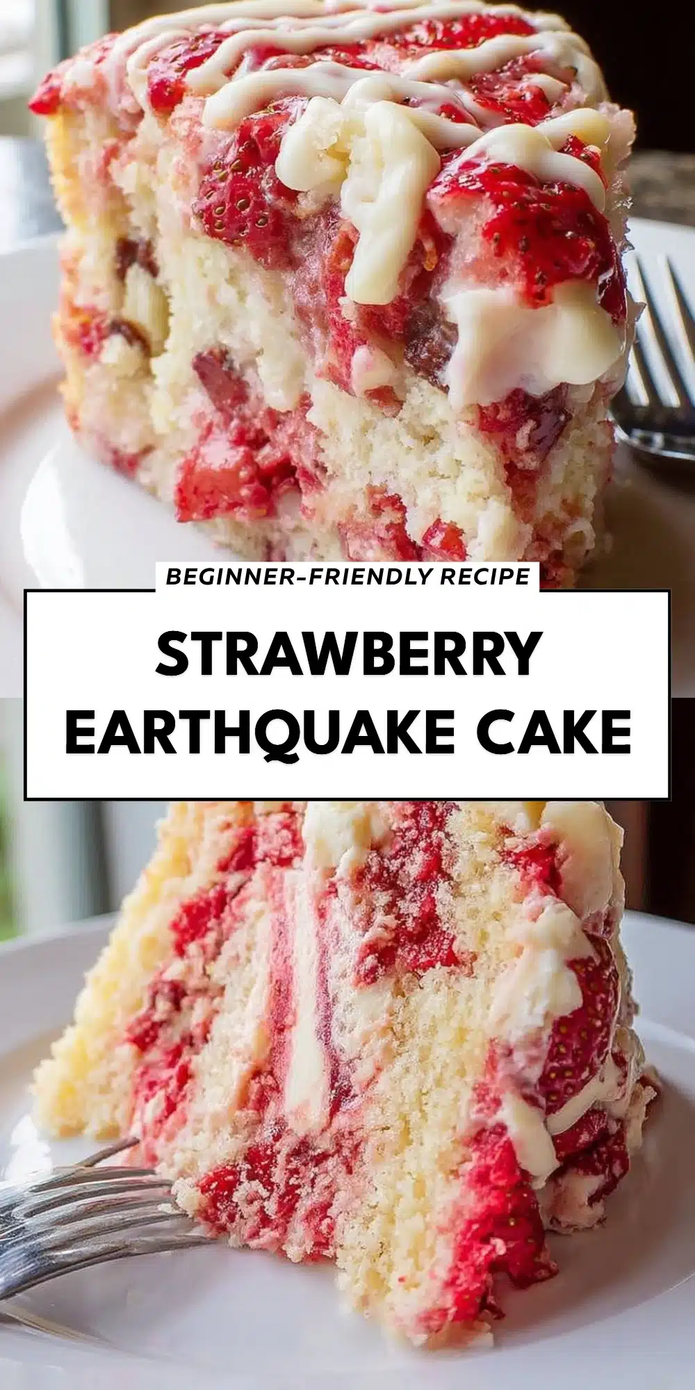 Strawberry Earthquake Cake