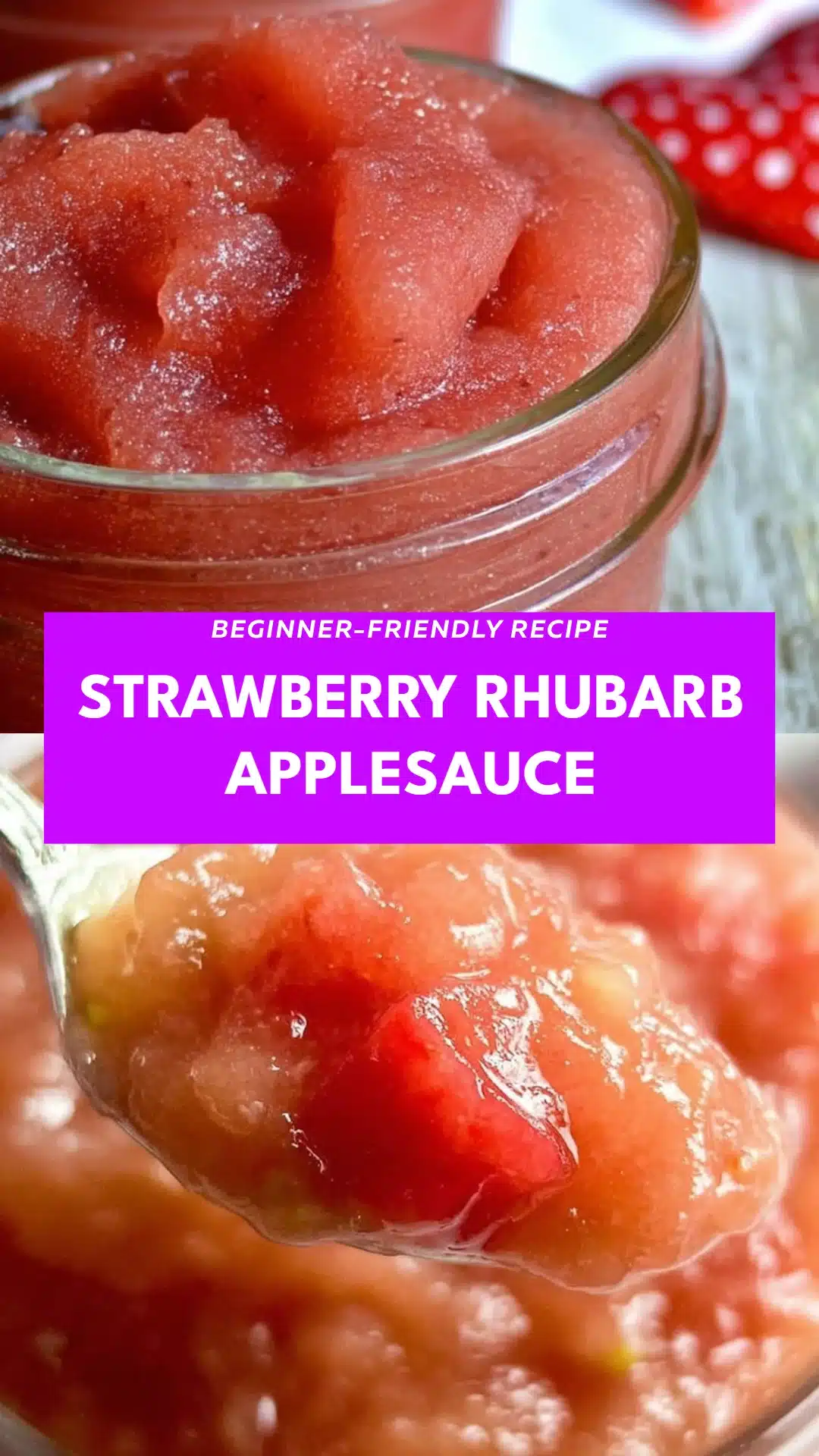 Strawberry Rhubarb Applesauce