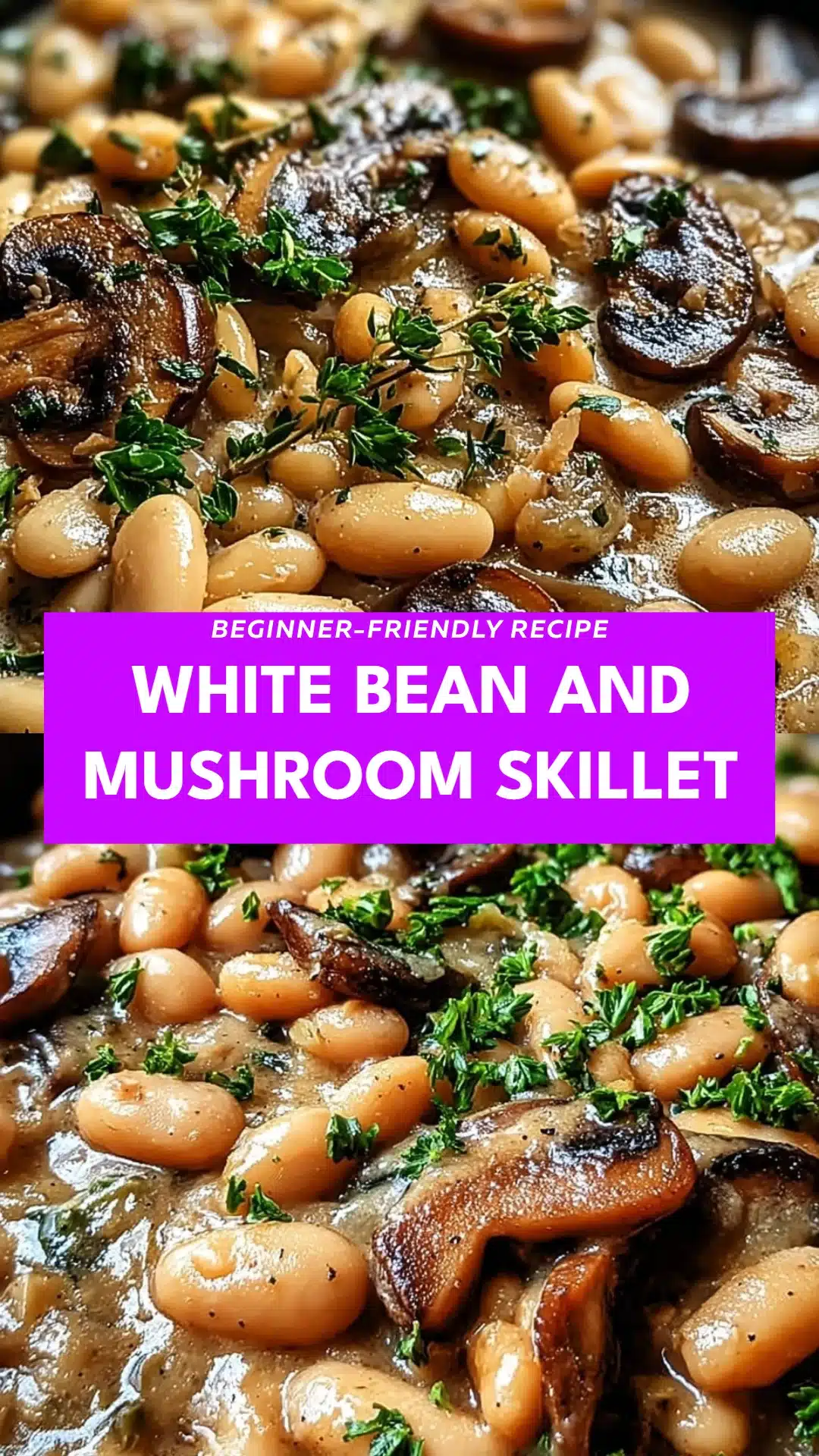 White Bean and Mushroom Skillet