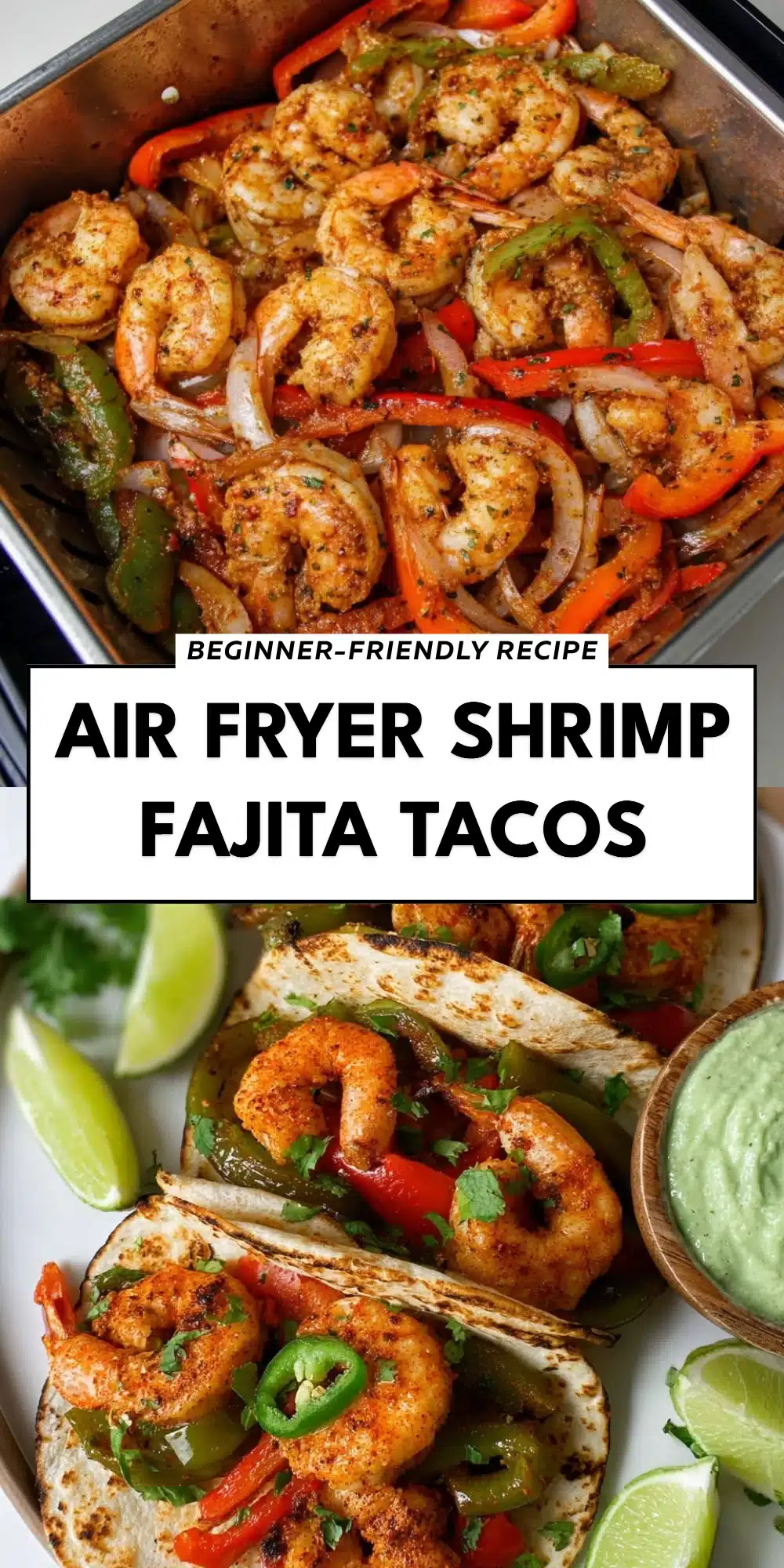 Air Fryer Shrimp Fajita Tacos