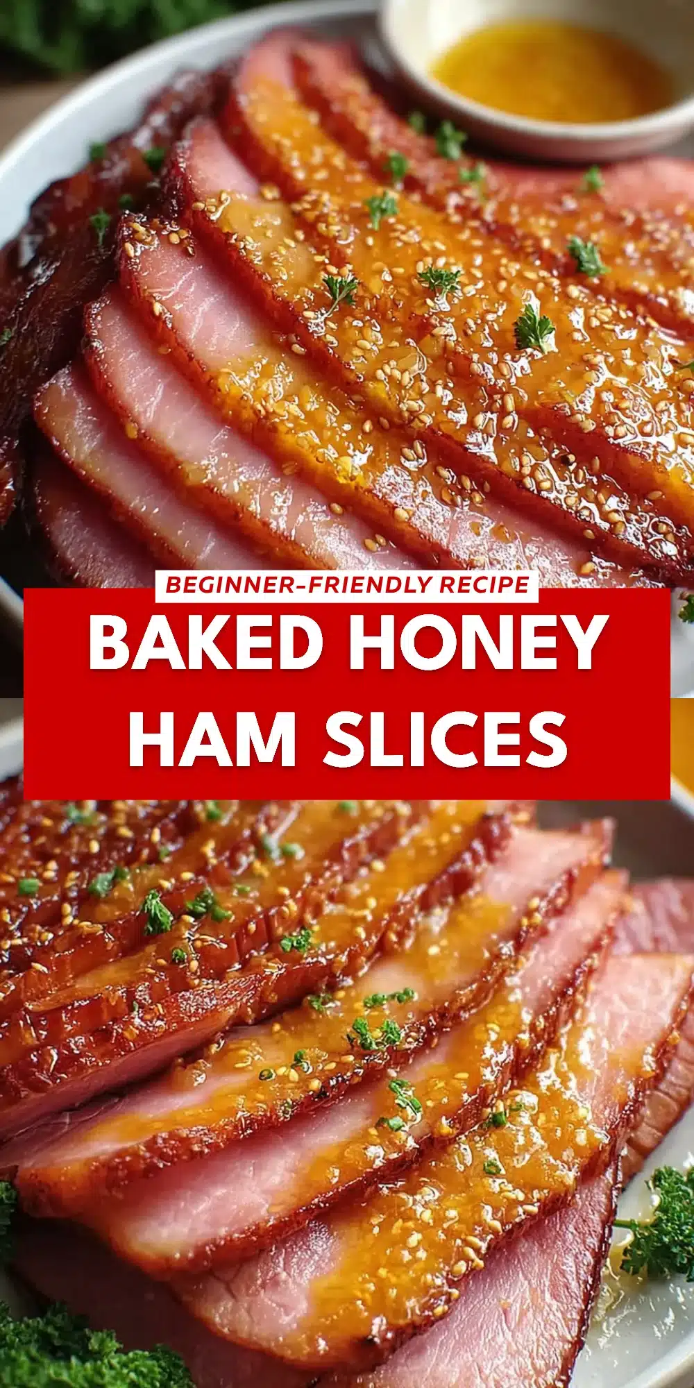 Baked Honey Ham Slices