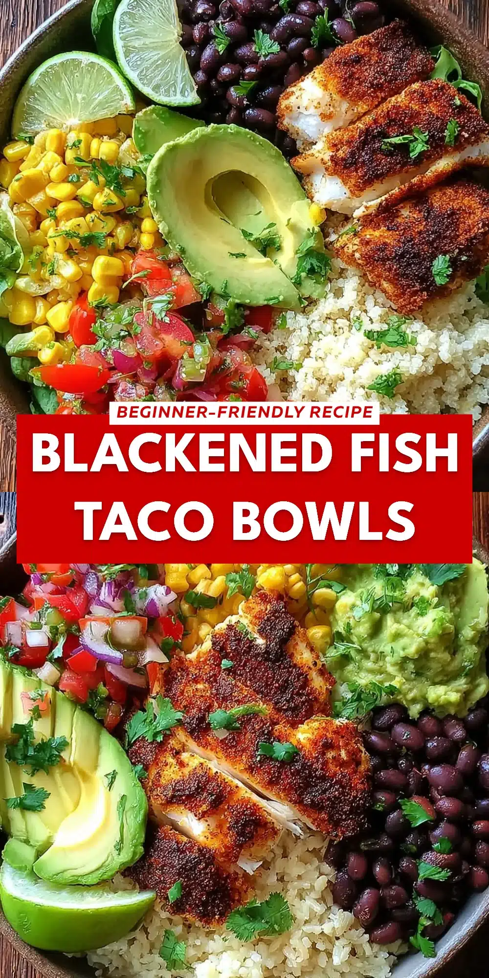 Blackened Fish Taco Bowls