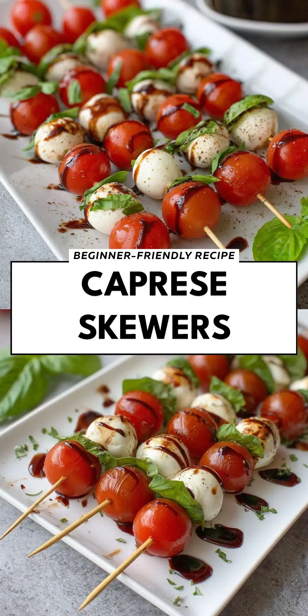 Caprese Skewers