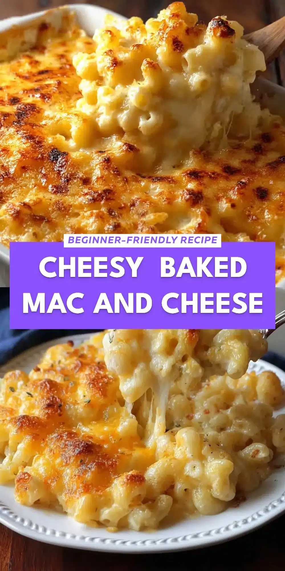 Cheesy Baked Mac and Cheese