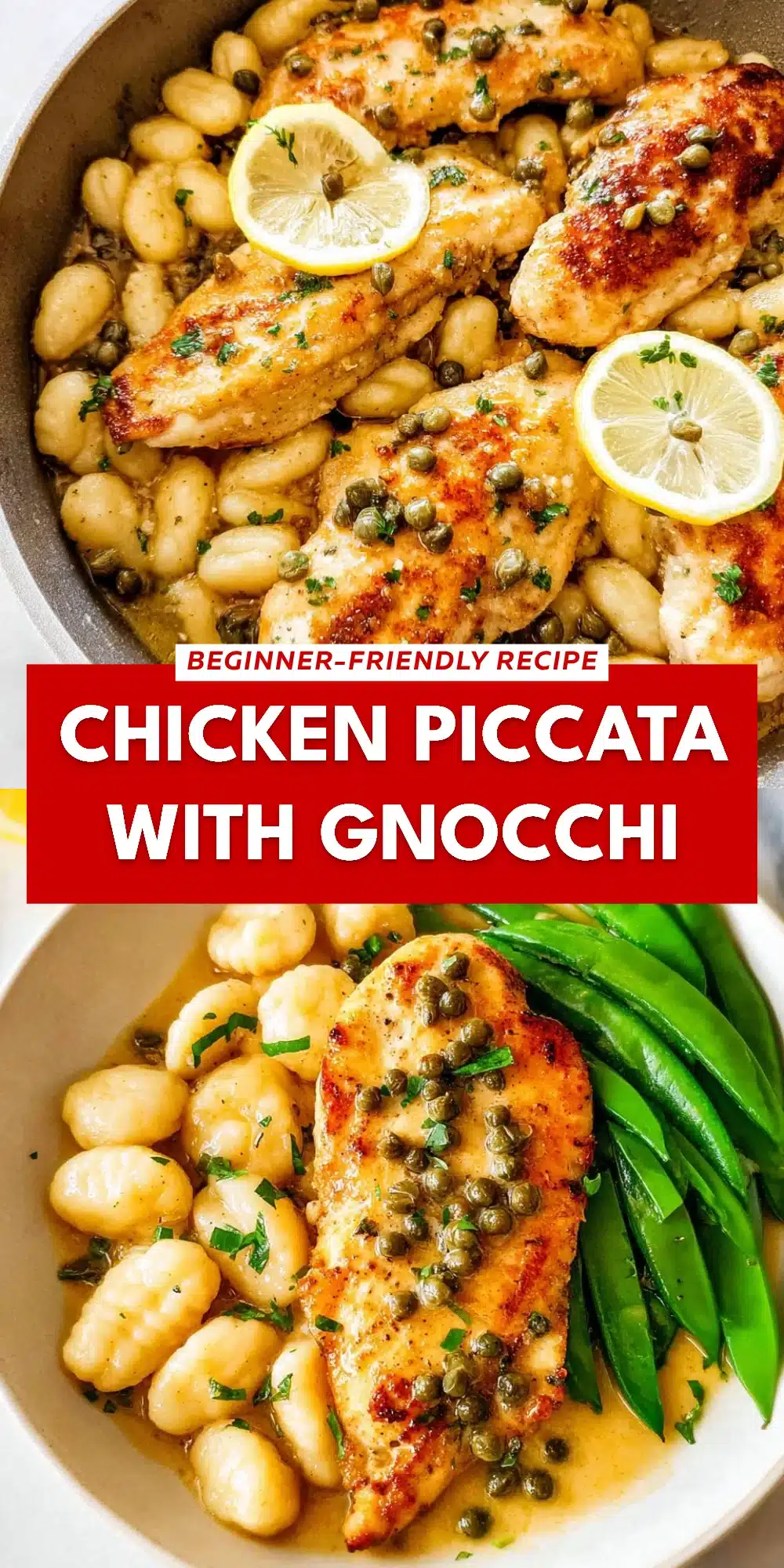 Chicken Piccata with Gnocchi