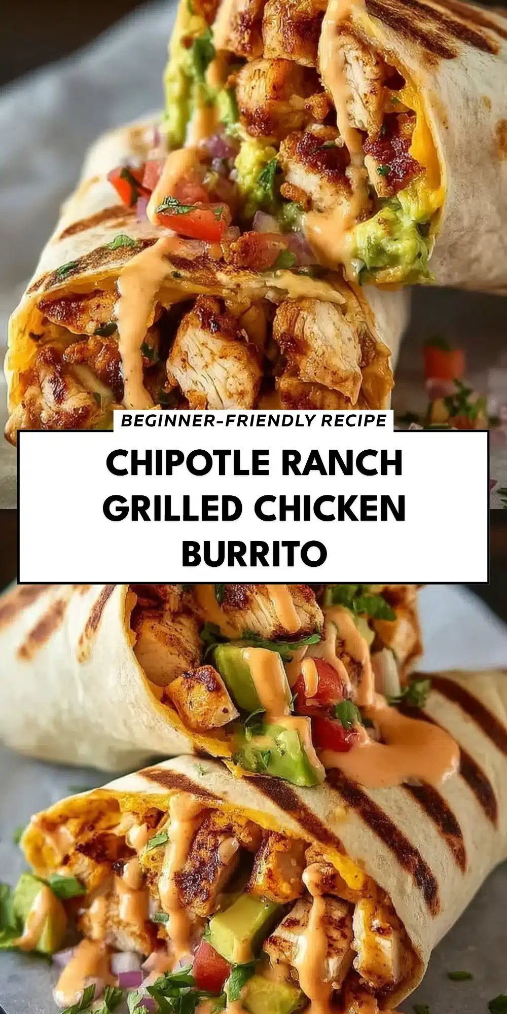 Chipotle Ranch Grilled Chicken Burrito
