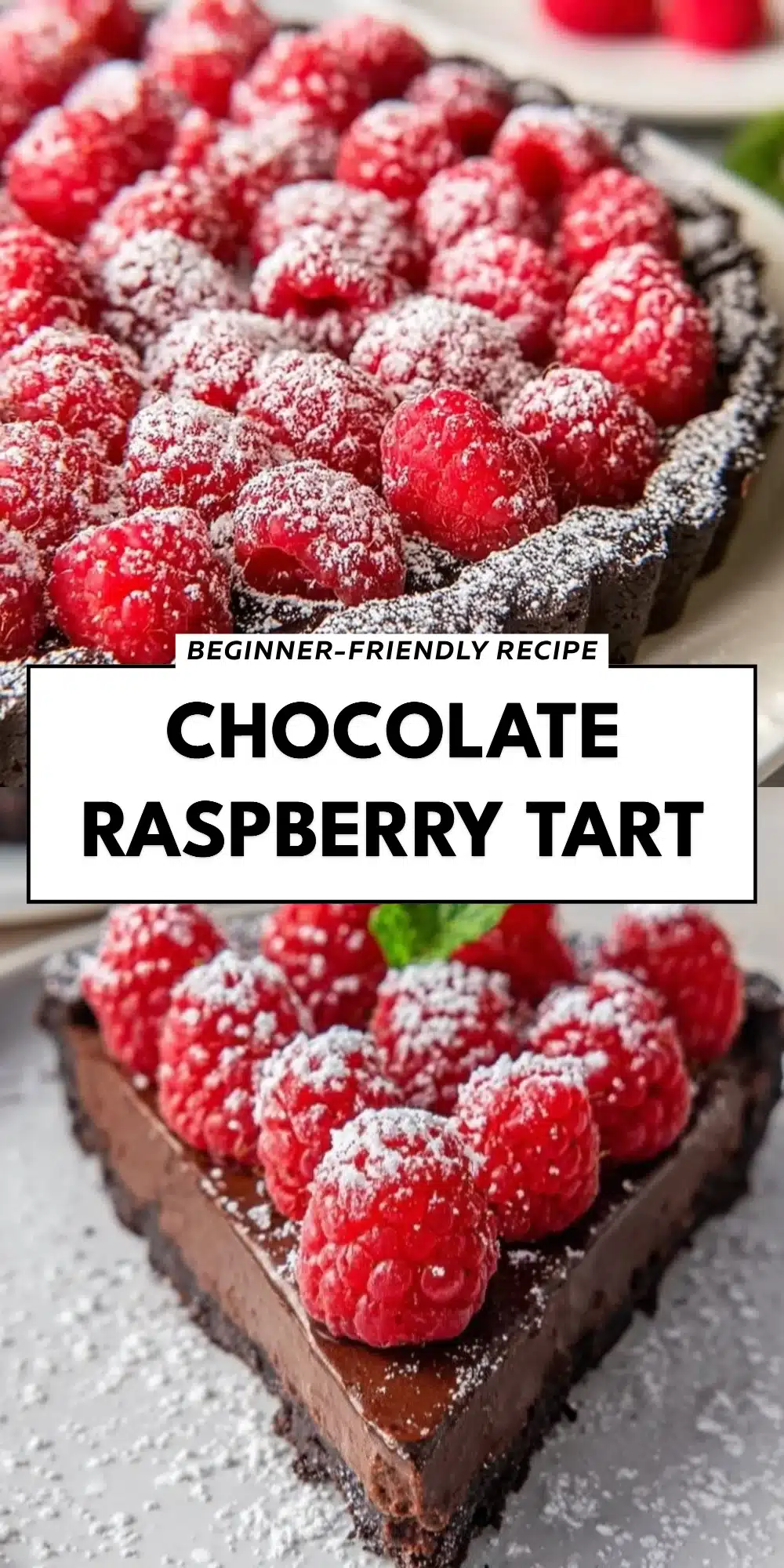 Chocolate Raspberry Tart
