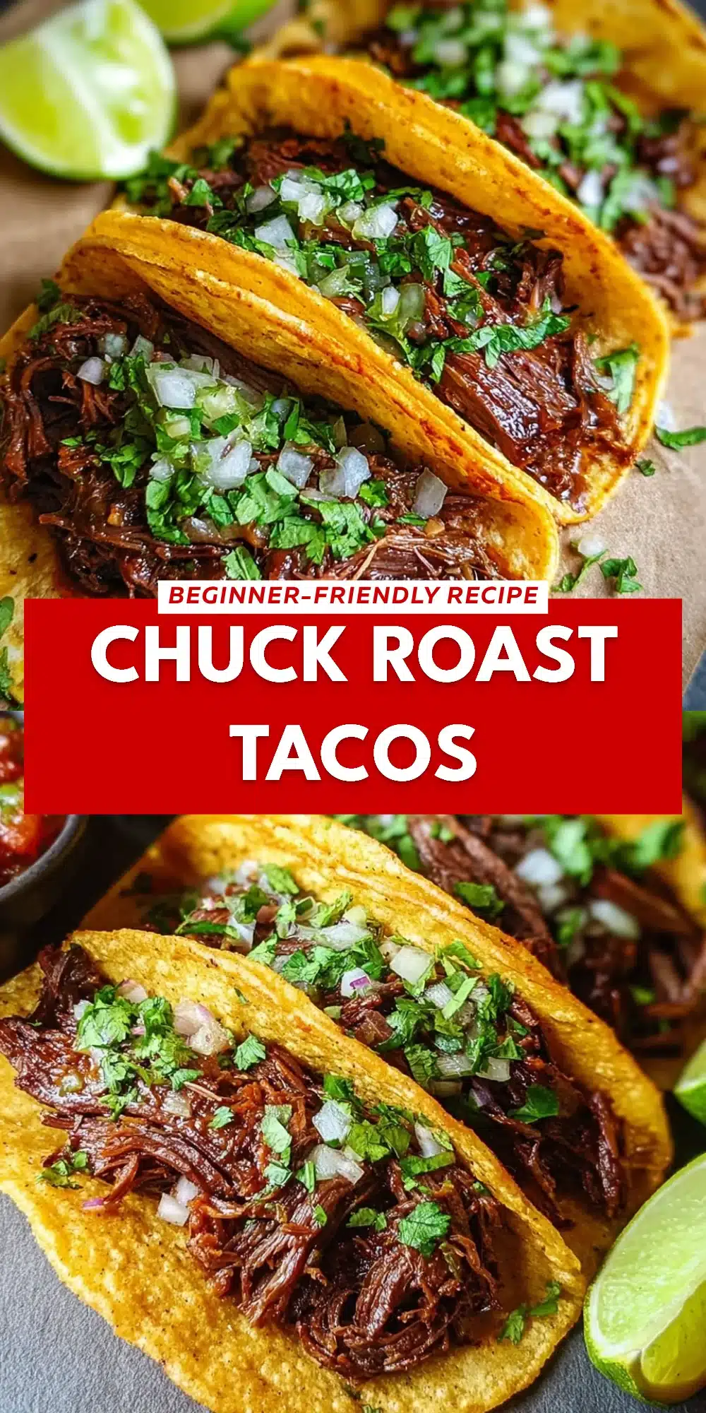 Chuck Roast Tacos