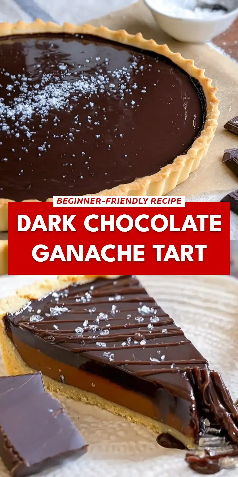 Dark Chocolate Ganache Tart