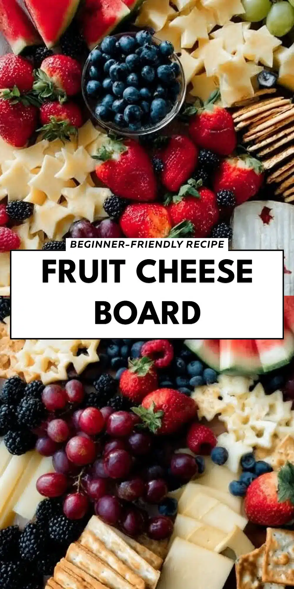 Fruit Cheese Board