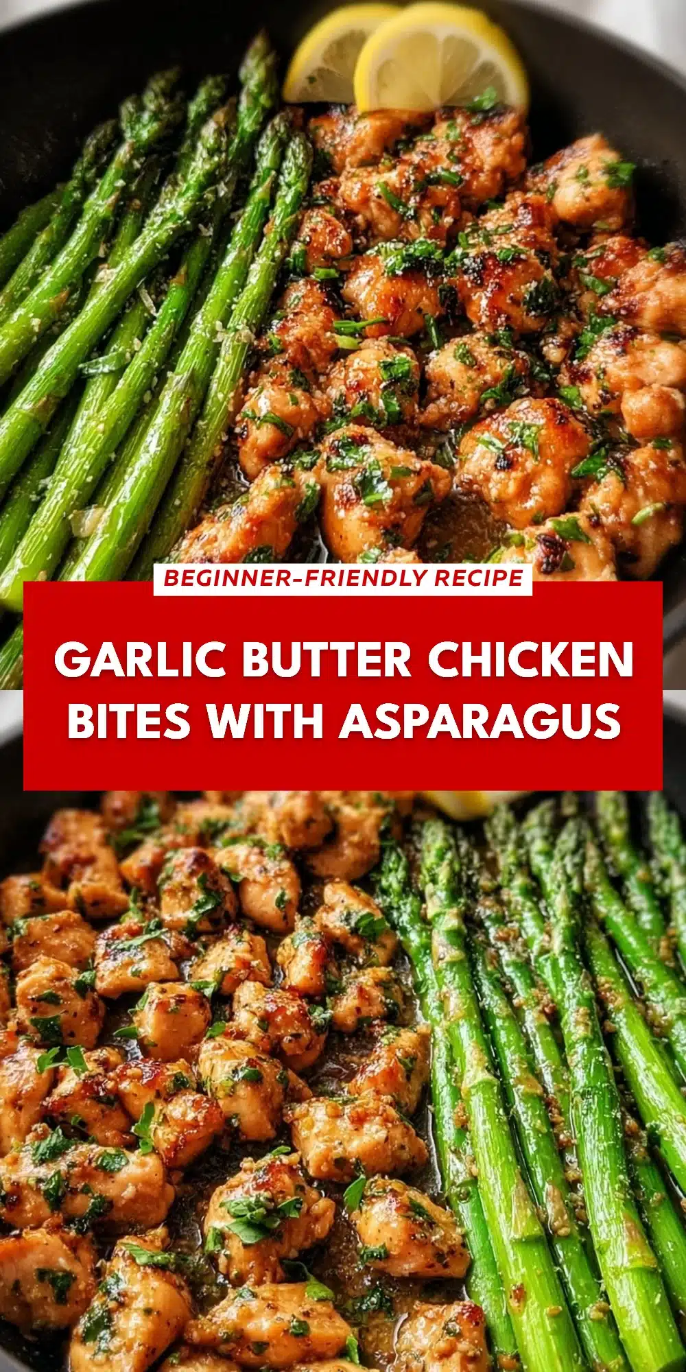 Garlic Butter Chicken Bites with Asparagus