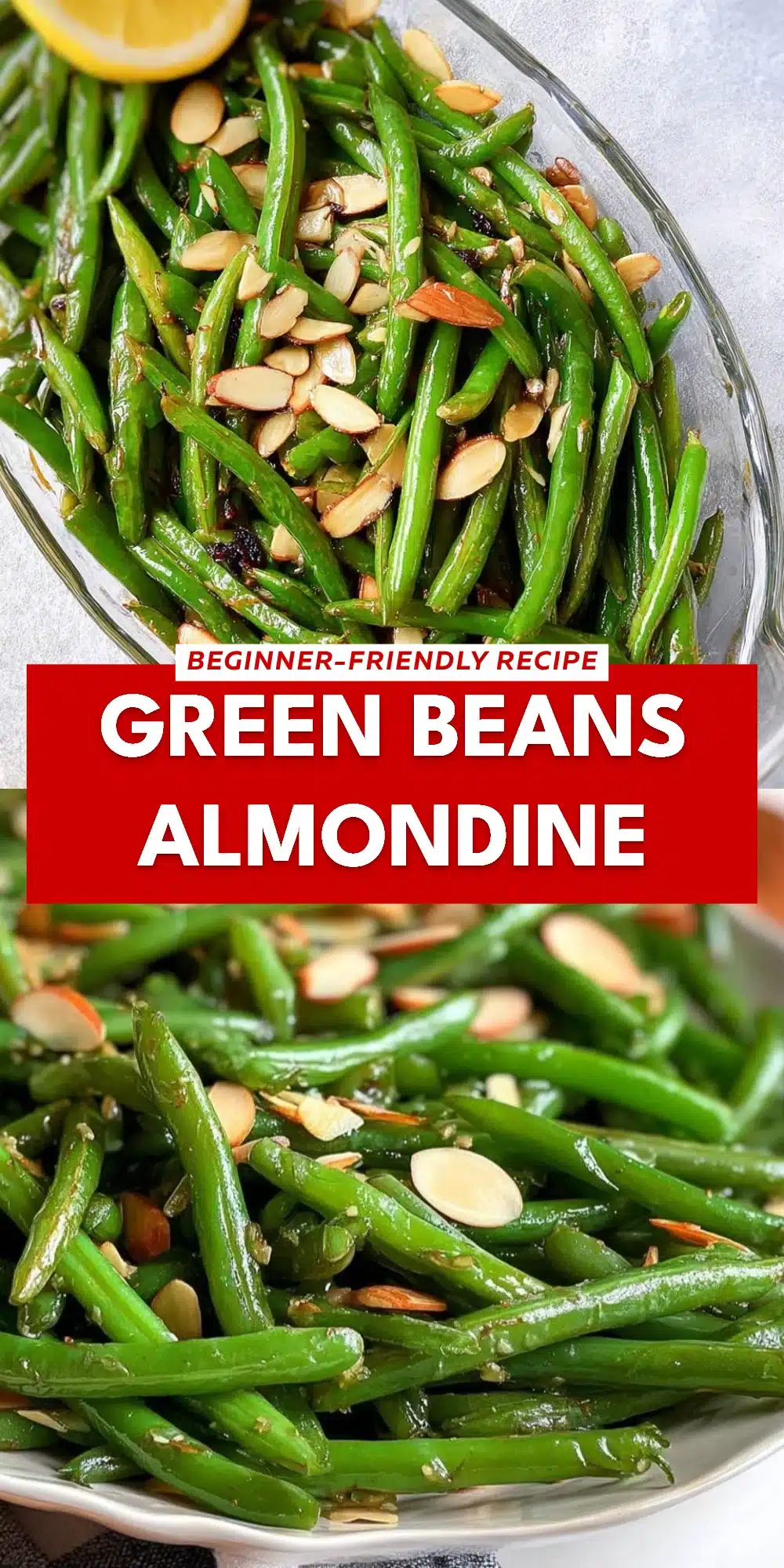 Green Beans Almondine