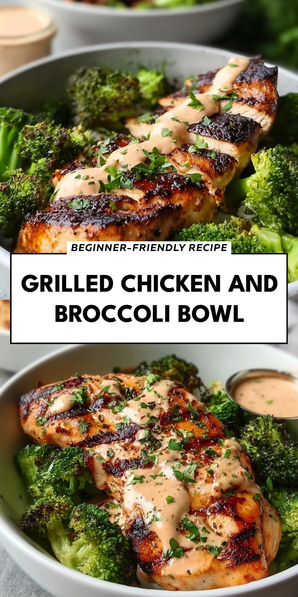 Grilled Chicken and Broccoli Bowl