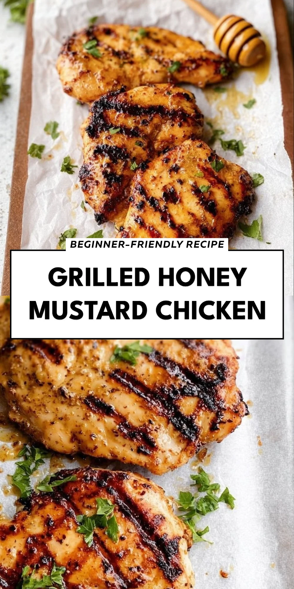 Grilled Honey Mustard Chicken