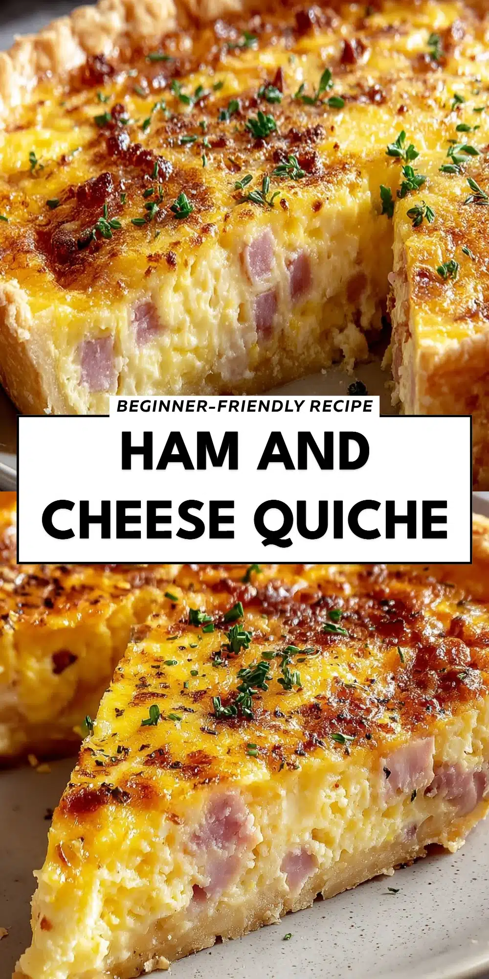 Ham and Cheese Quiche