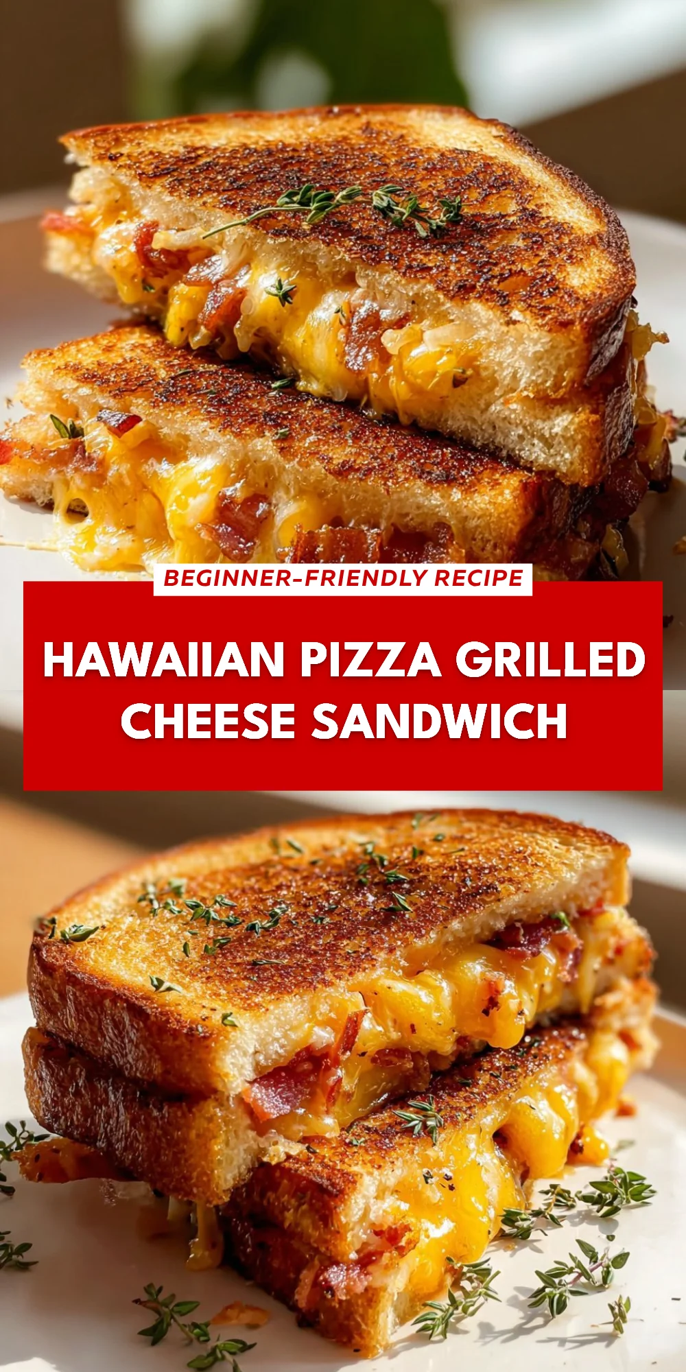 Hawaiian Pizza Grilled Cheese Sandwich