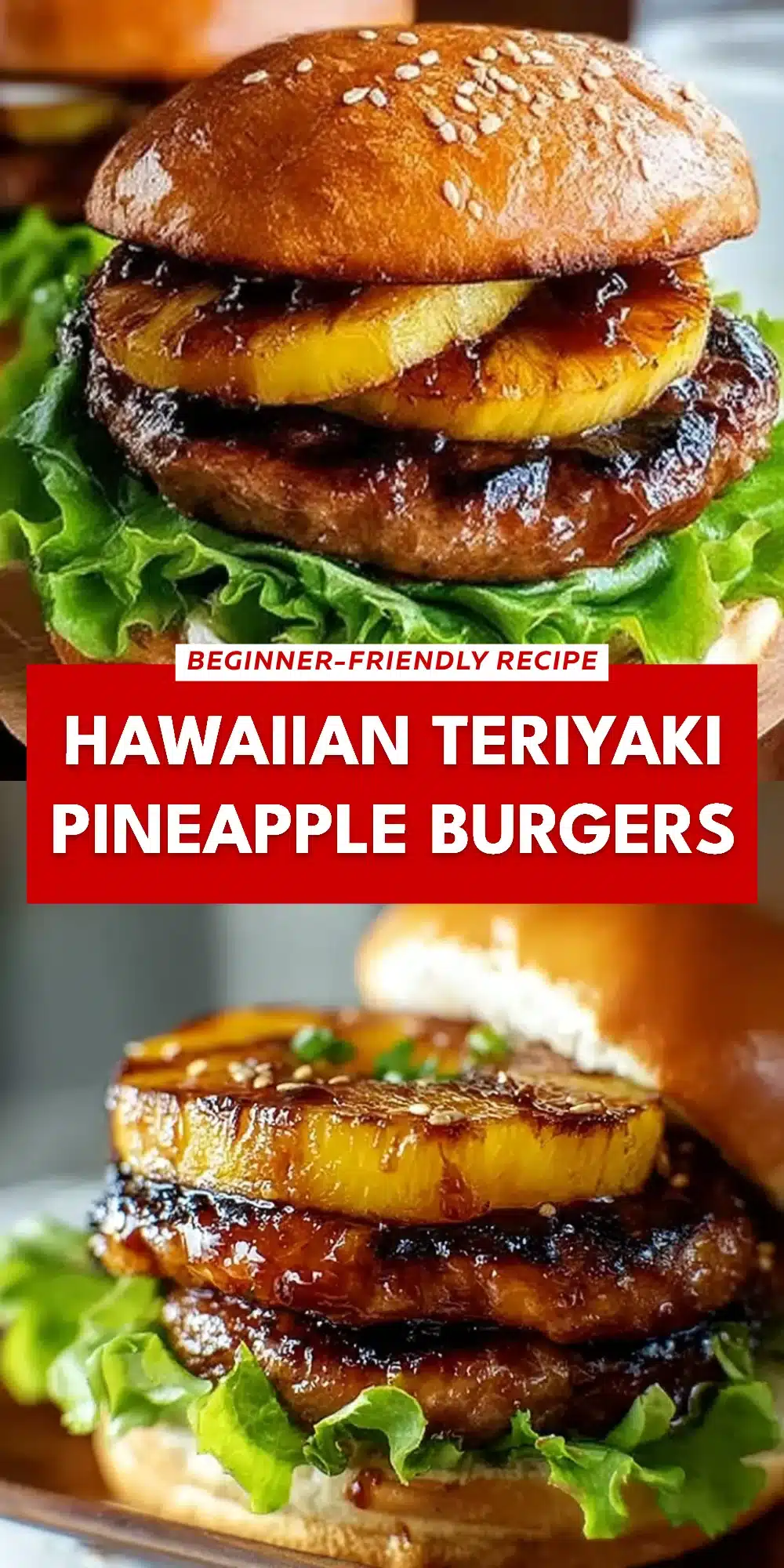 Hawaiian Teriyaki Pineapple Burgers