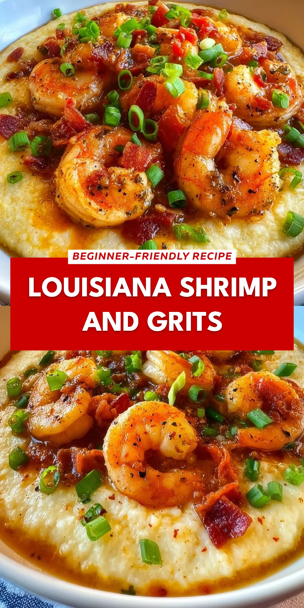 Louisiana Shrimp and Grits