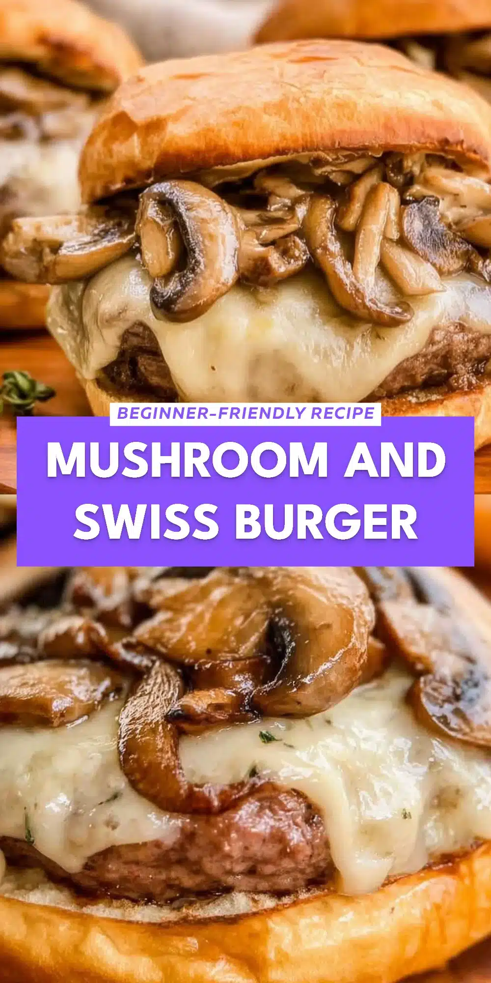 Mushroom and Swiss Burger