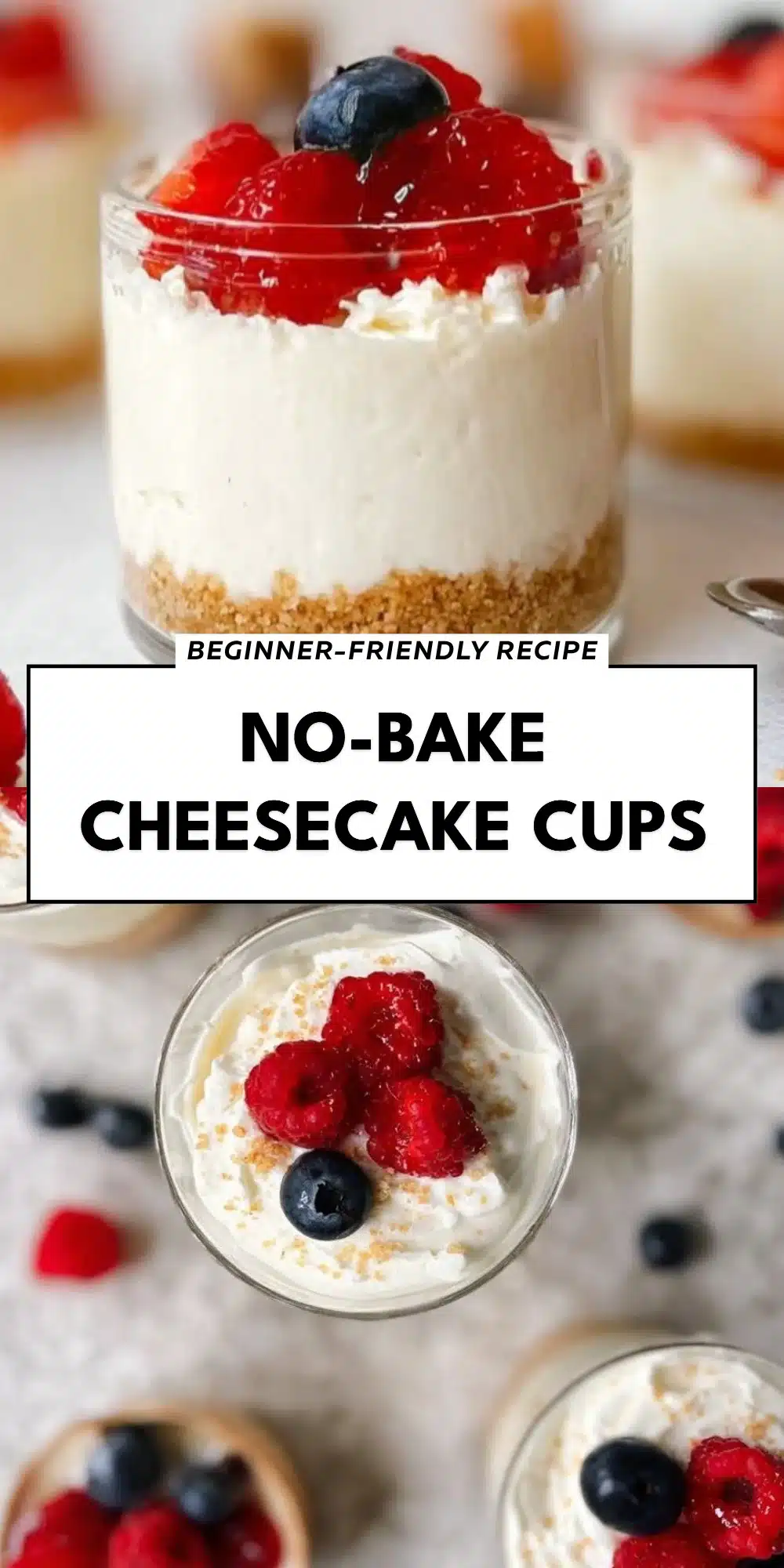 No-Bake Cheesecake Cups