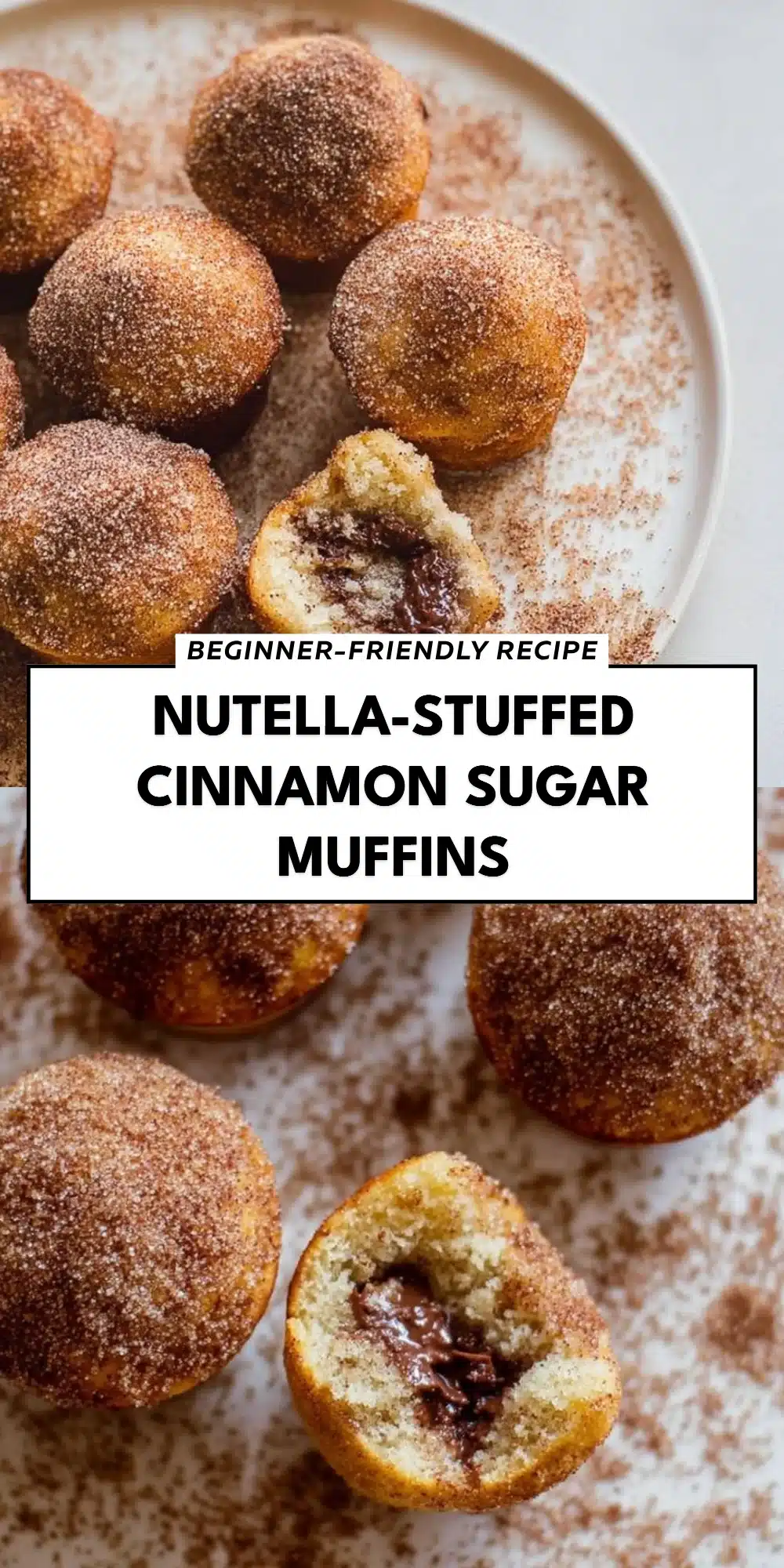 Nutella-Stuffed Cinnamon Sugar Muffins