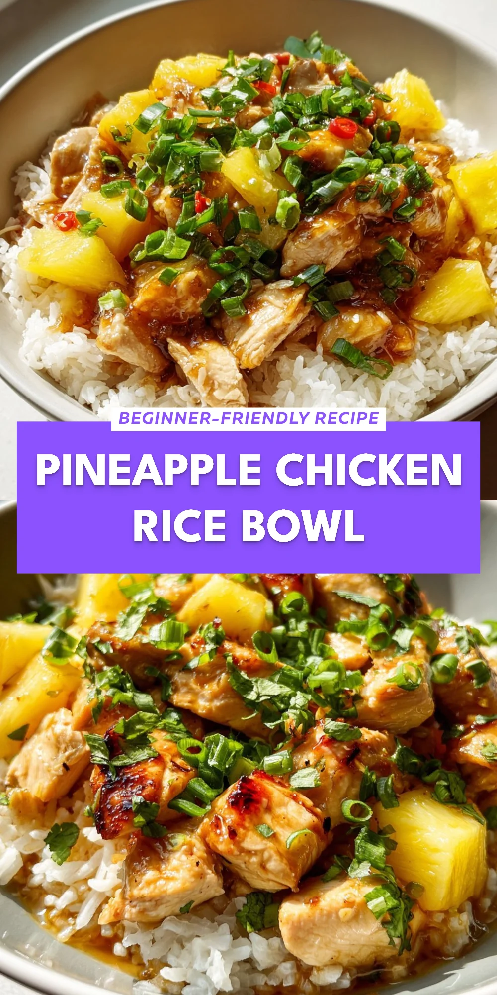 Pineapple Chicken Rice Bowl