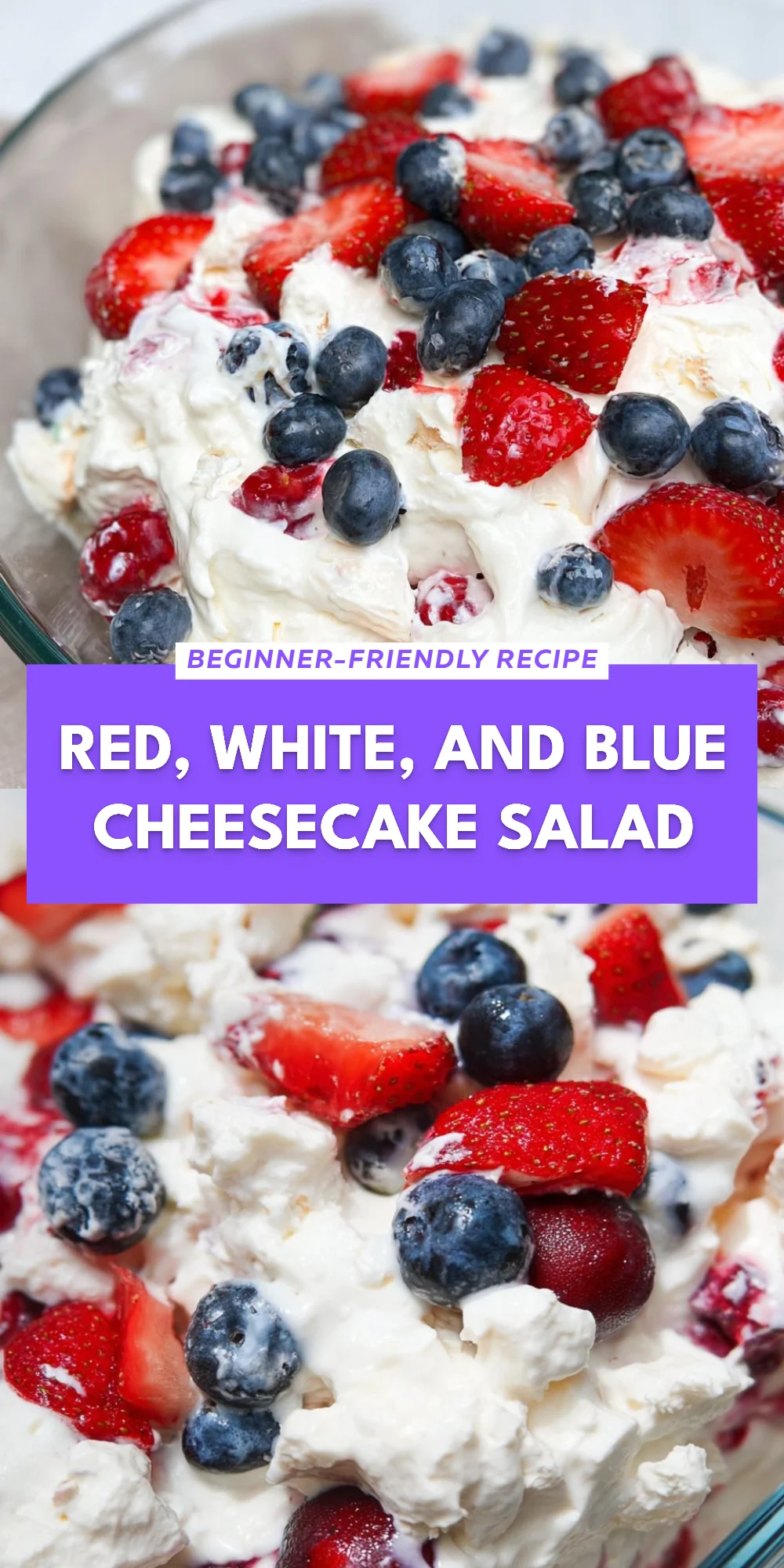 Red, White, and Blue Cheesecake Salad