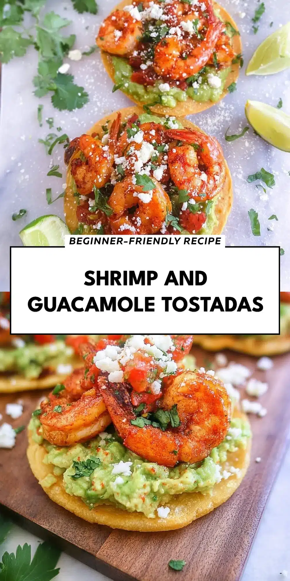 Shrimp and Guacamole Tostadas