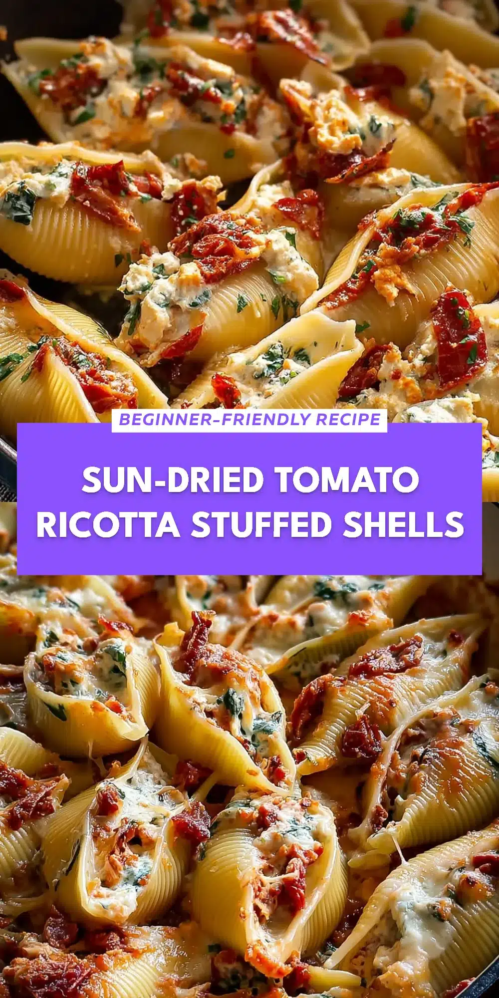 Sun-Dried Tomato Ricotta Stuffed Shells