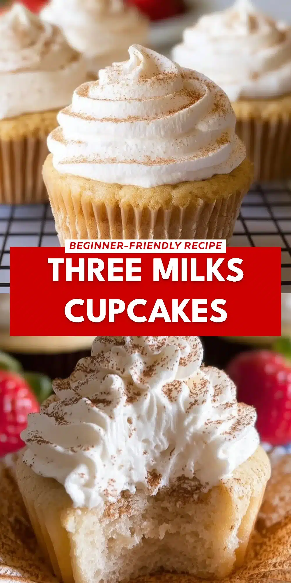 Three Milks Cupcakes