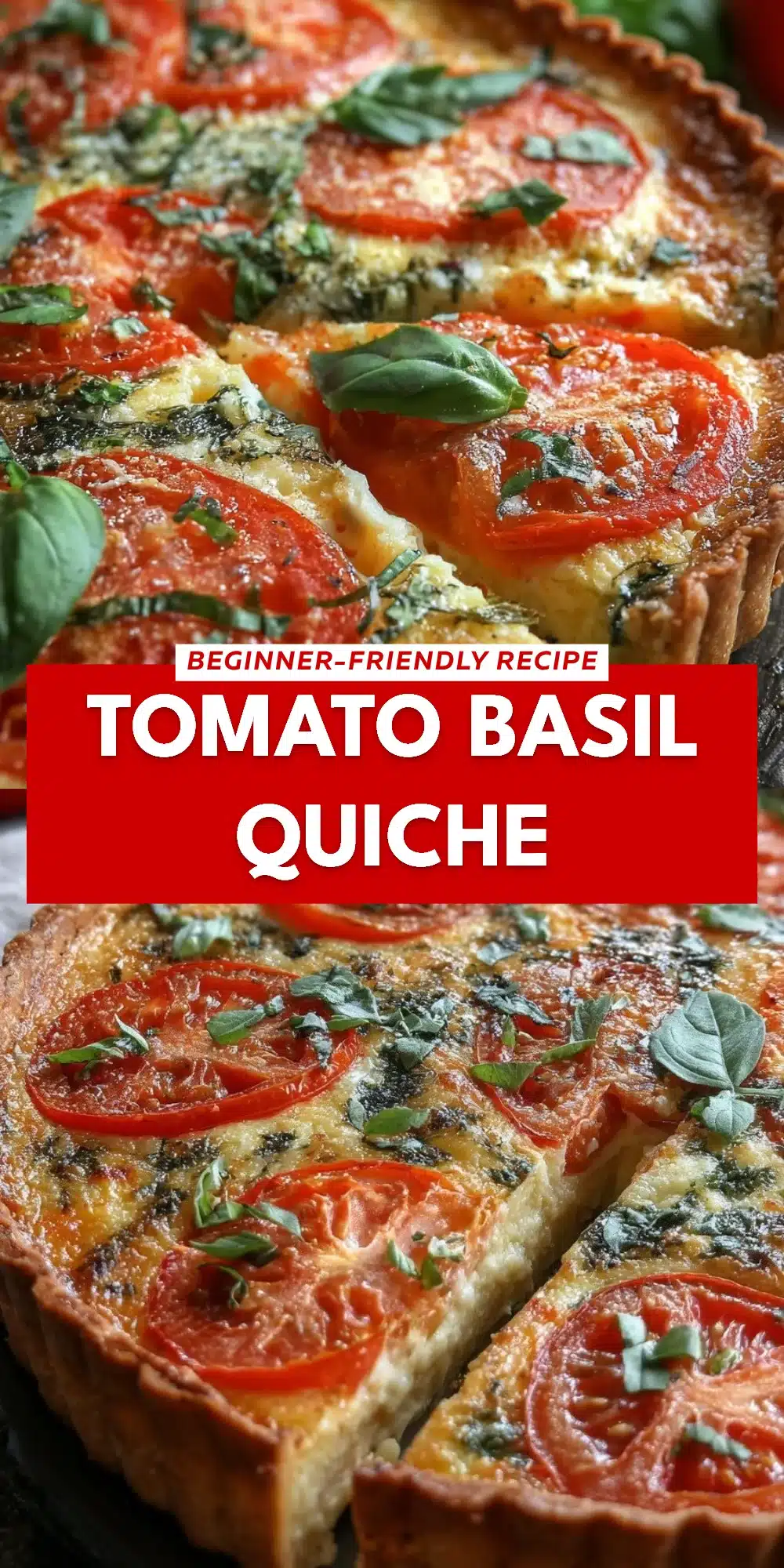 Tomato Basil Quiche