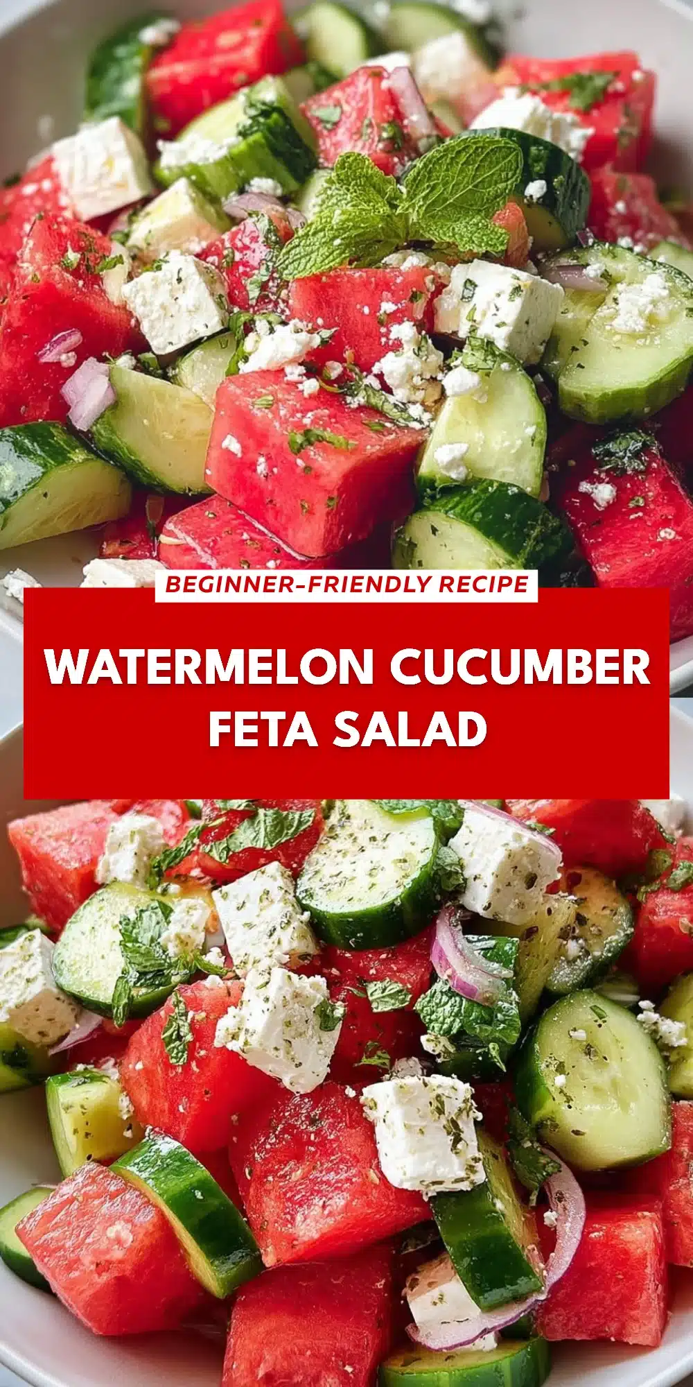 Watermelon Cucumber Feta Salad